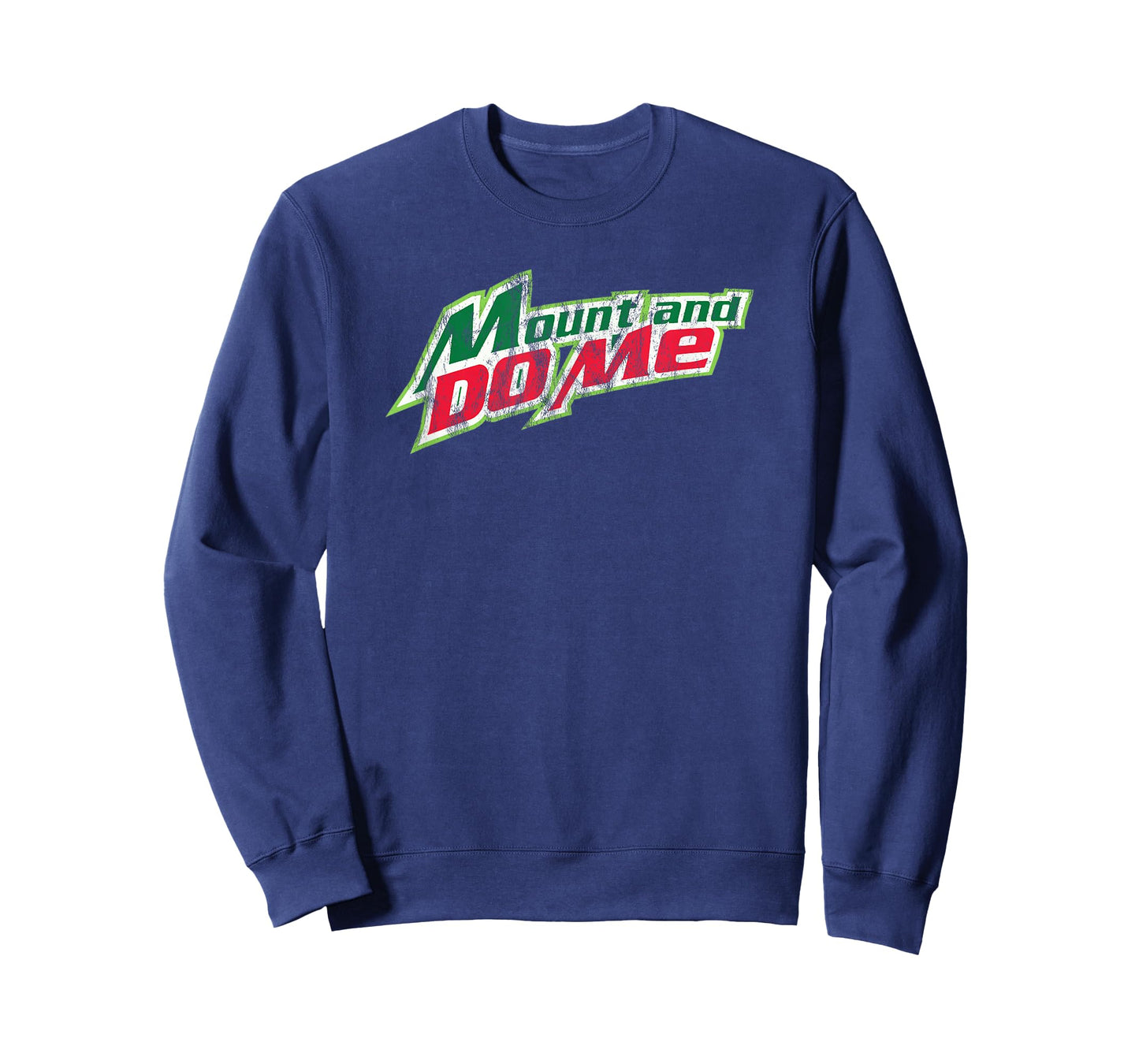 Mount and Do Me - The Original T-Shirt Small