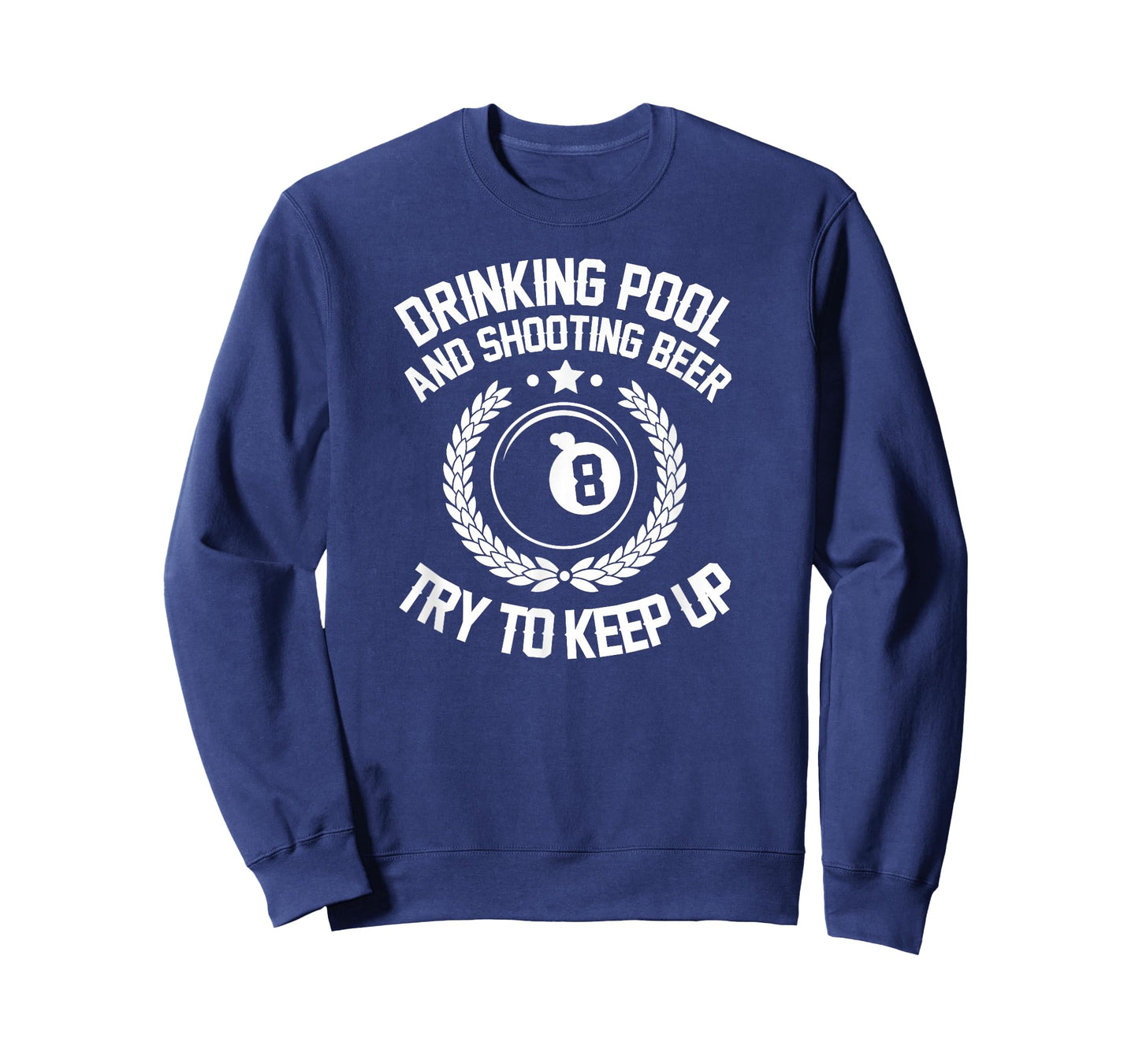 Drinking Pool and Shooting beer Funny Billiards gift present T-Shirt