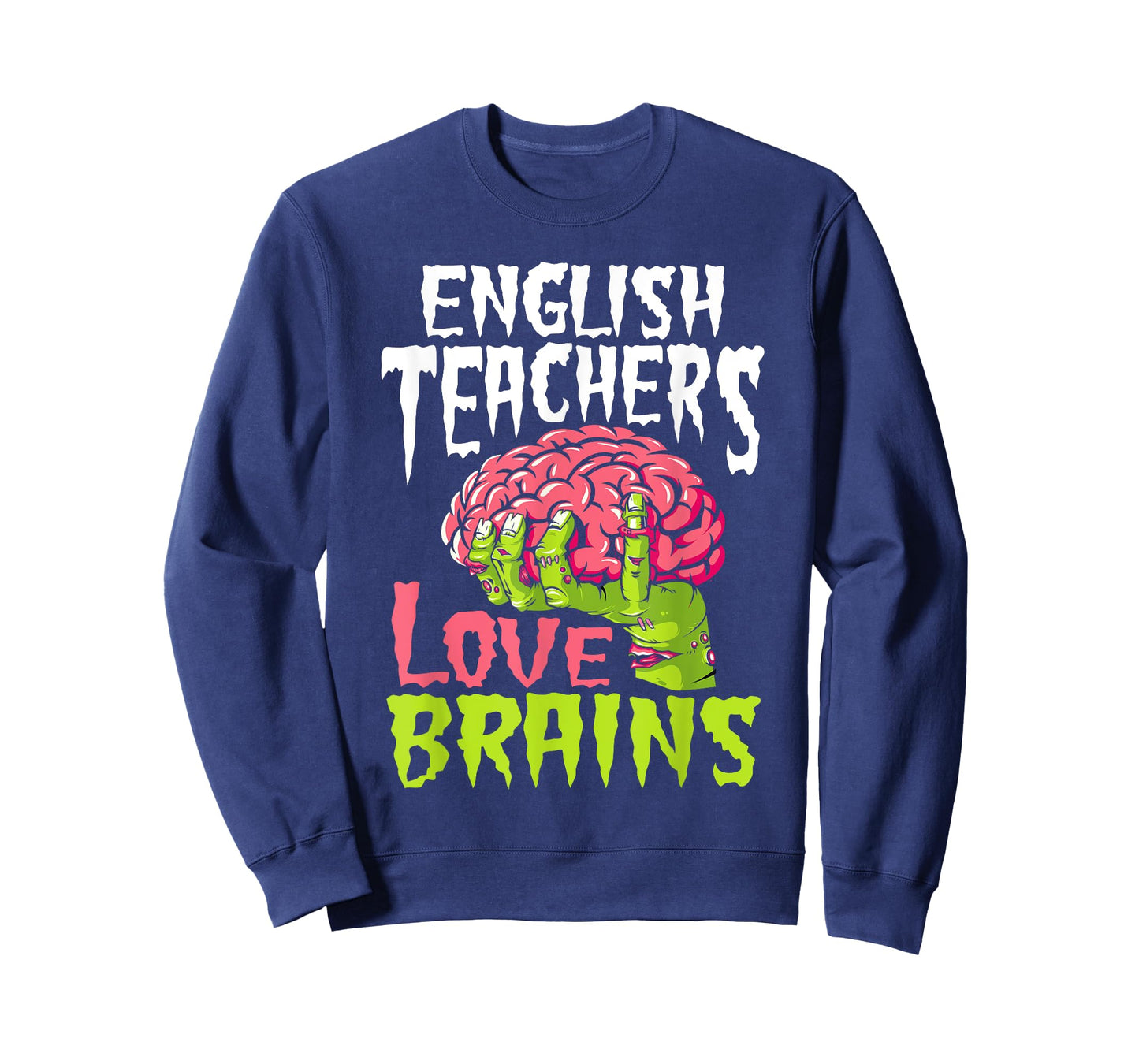 English Teachers Love Brains Zombie Teacher School Halloween T-Shirt