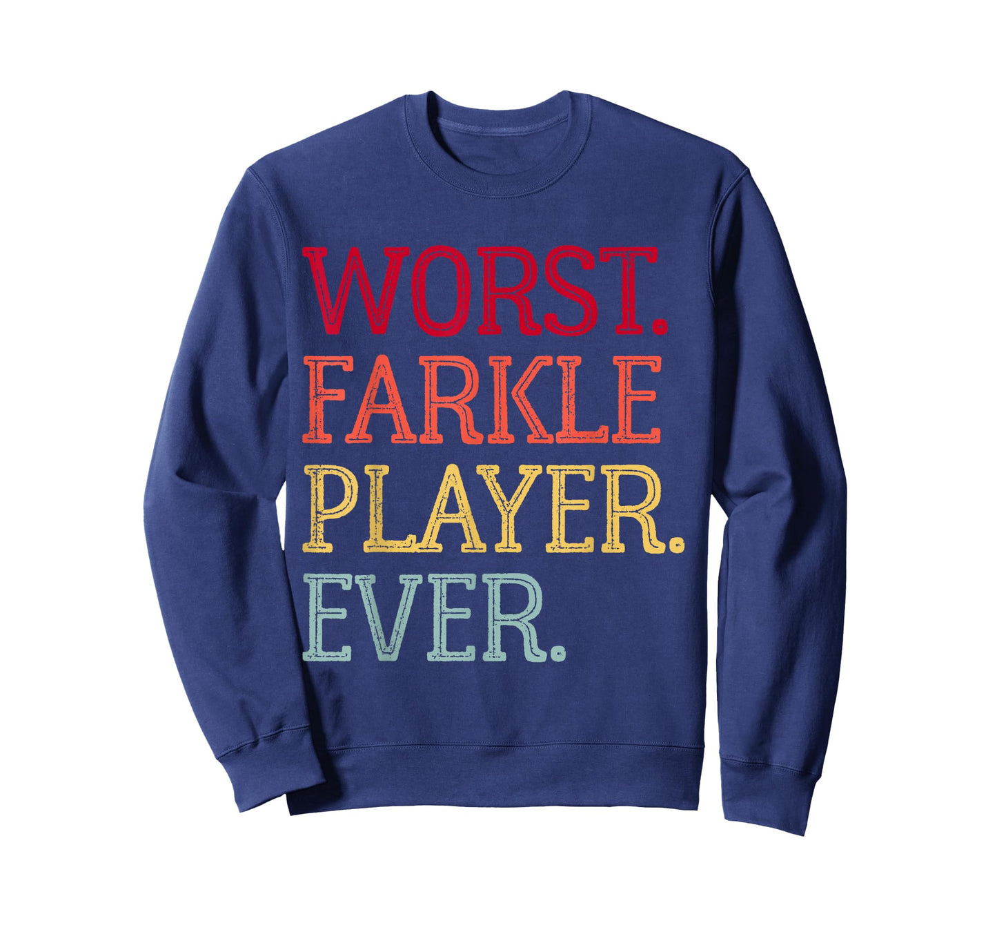 Worst Farkle Player Ever Vintage Farkle Dice Game T-Shirt