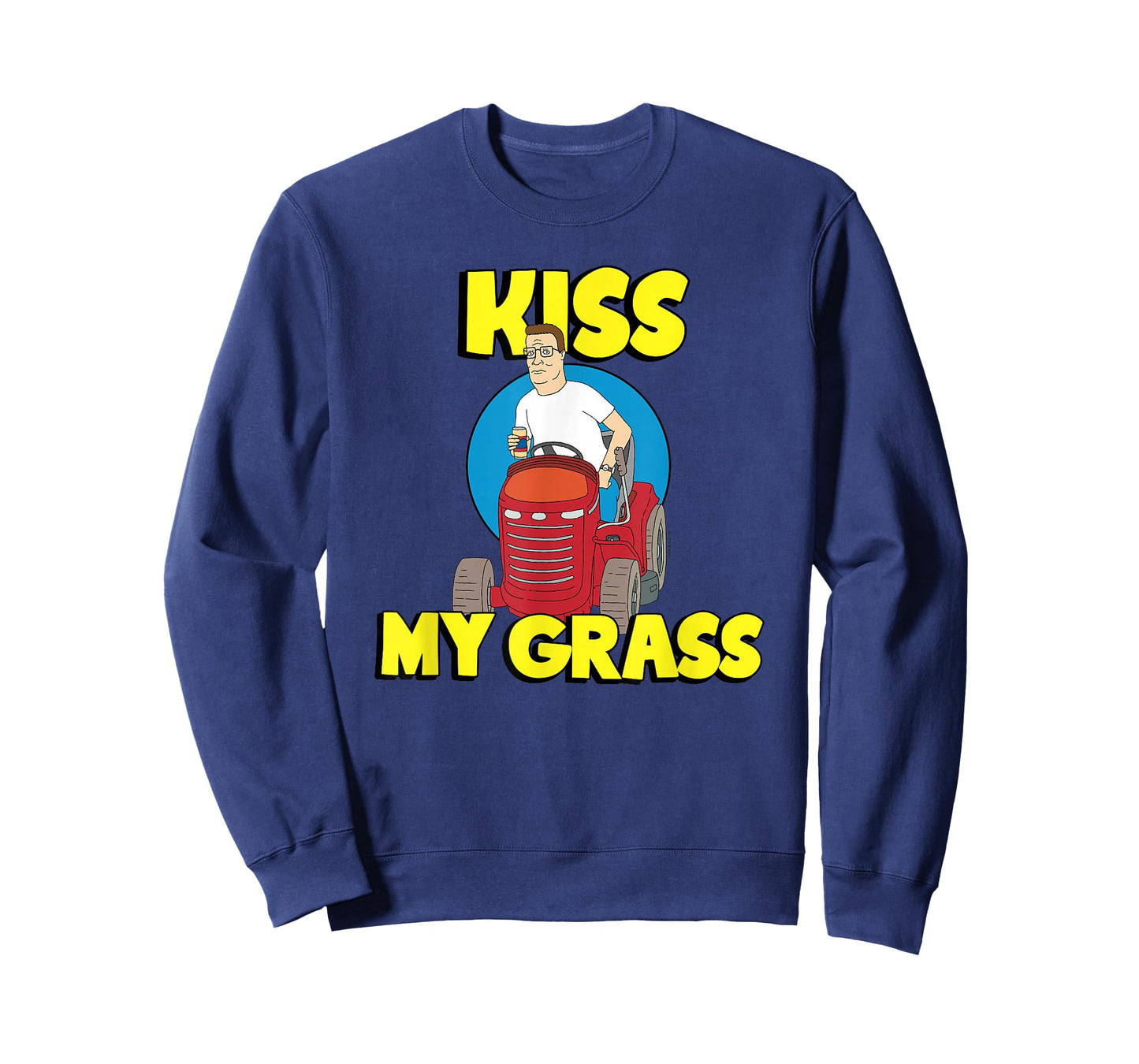 King of the Hill Hank Kiss My Grass Riding Mower Cartoon T-Shirt