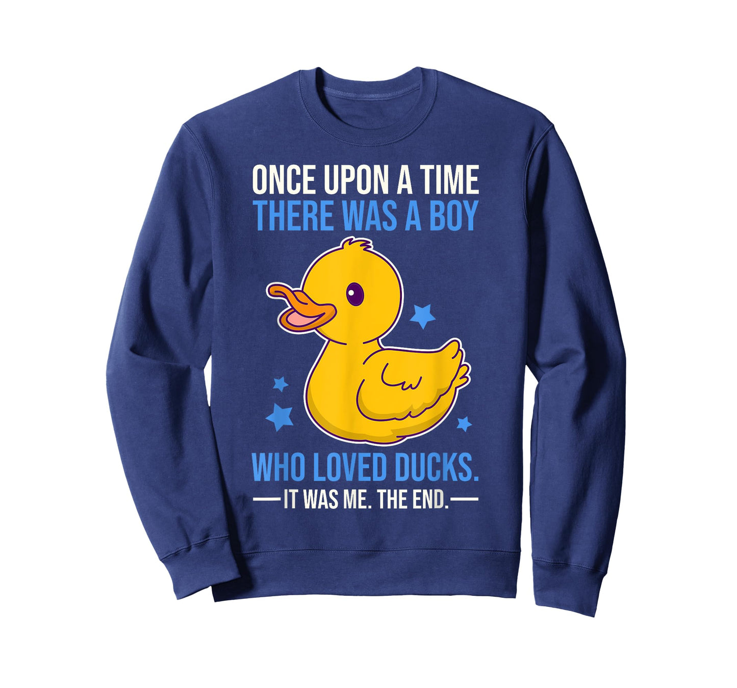 Once There Was A Boy Who Loved Ducks T-Shirt