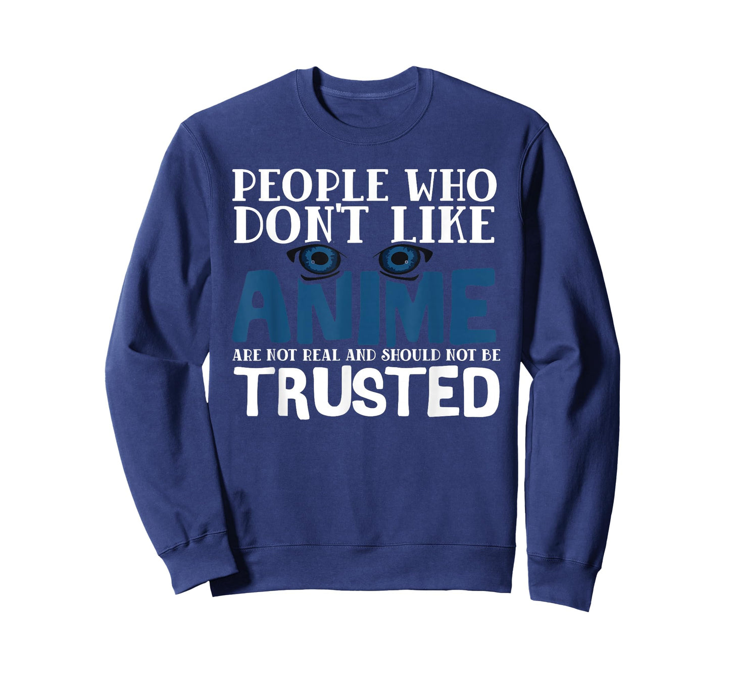 People Who Don't Like Anime Eyes Manga T-Shirt
