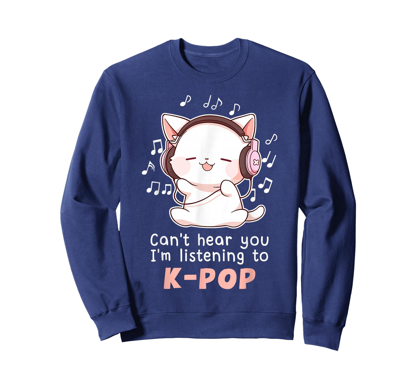 Funny Cute Cat Lover Can't Hear You I'm Listening to K pop T-Shirt