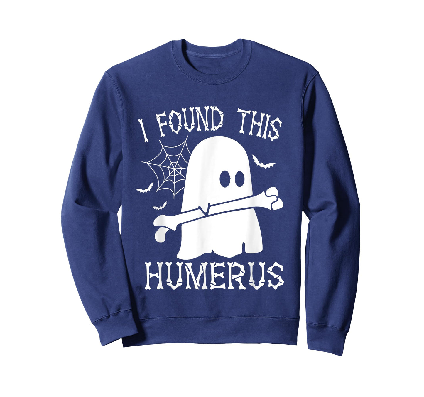 I Found This Humerus Bone Funny Ghost Halloween Costume T-Shirt