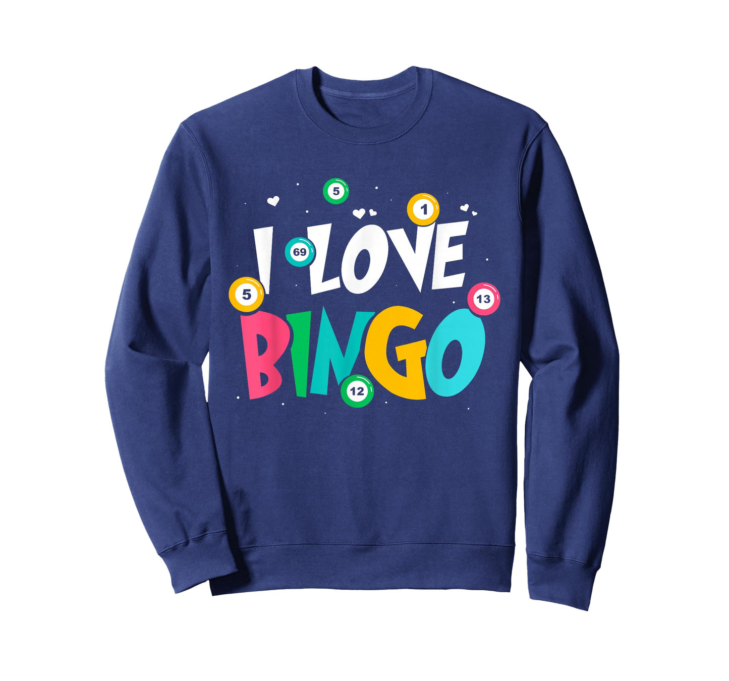 I Love Bingo Game Lover Player Humor T-Shirt