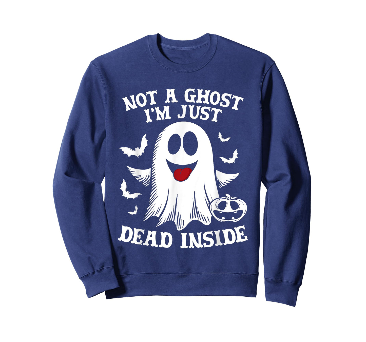 Not A Ghost I'm Just Dead Inside Halloween Ghost Pumpkin T-Shirt