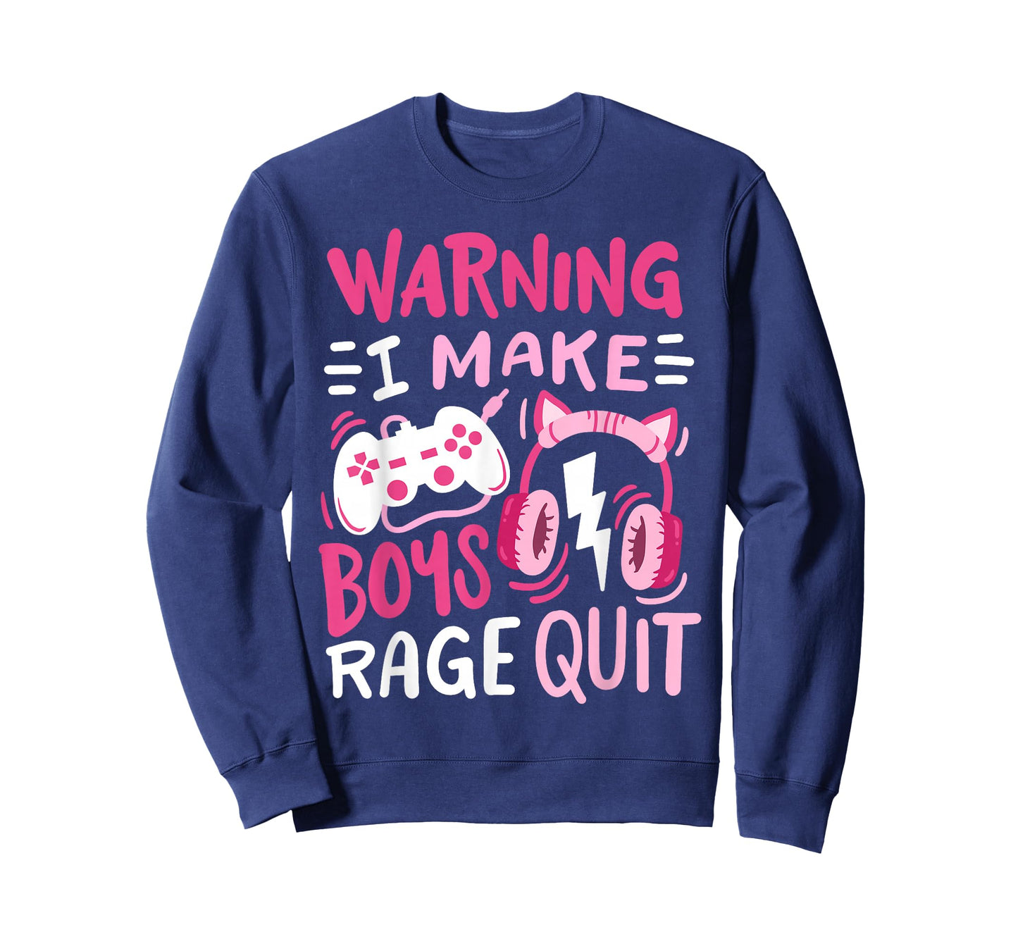 Warning I Make Boys Rage Quit Funny Video Game Gamer Girl T-Shirt