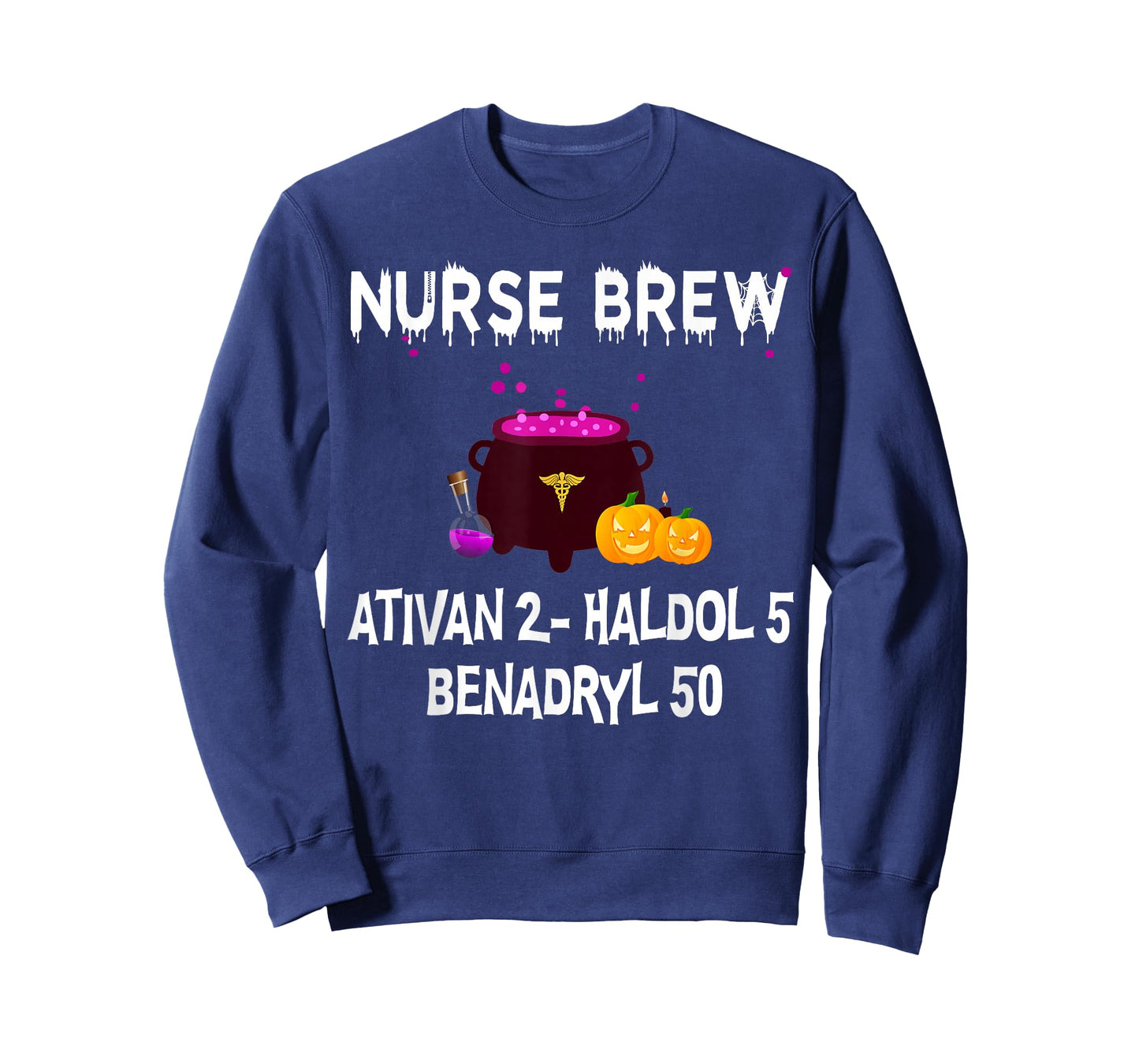 Nurse Brew Ativan 2- Haldol 5 Benzdryl 50 T-Shirt
