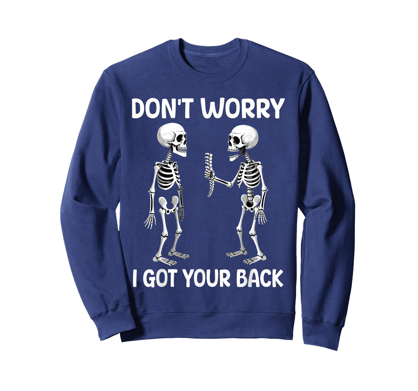 Funny Don't Worry I Got Your Back Skeleton Halloween T-Shirt
