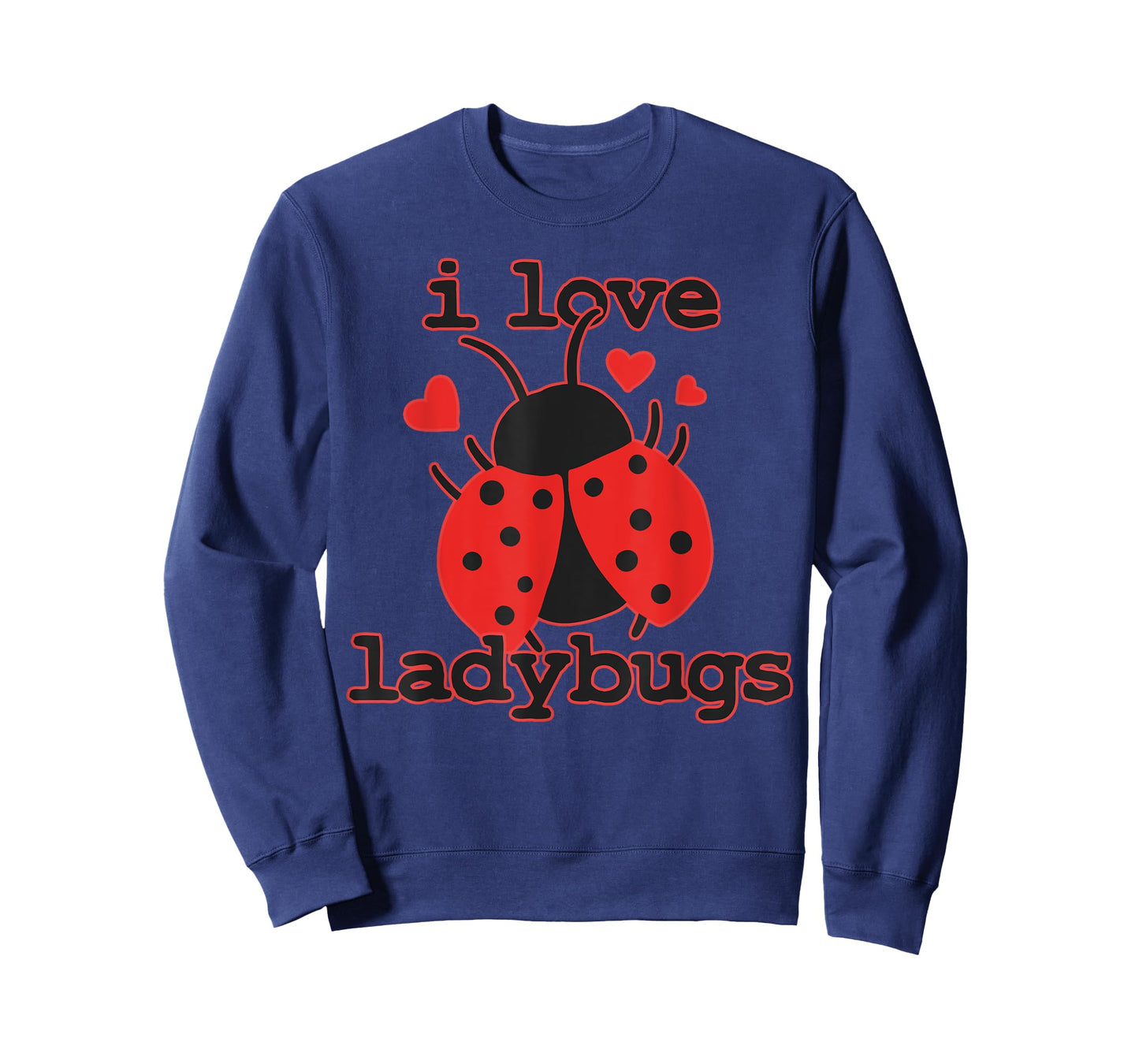 I Love Ladybugs Bugs Biologist Insects T-Shirt