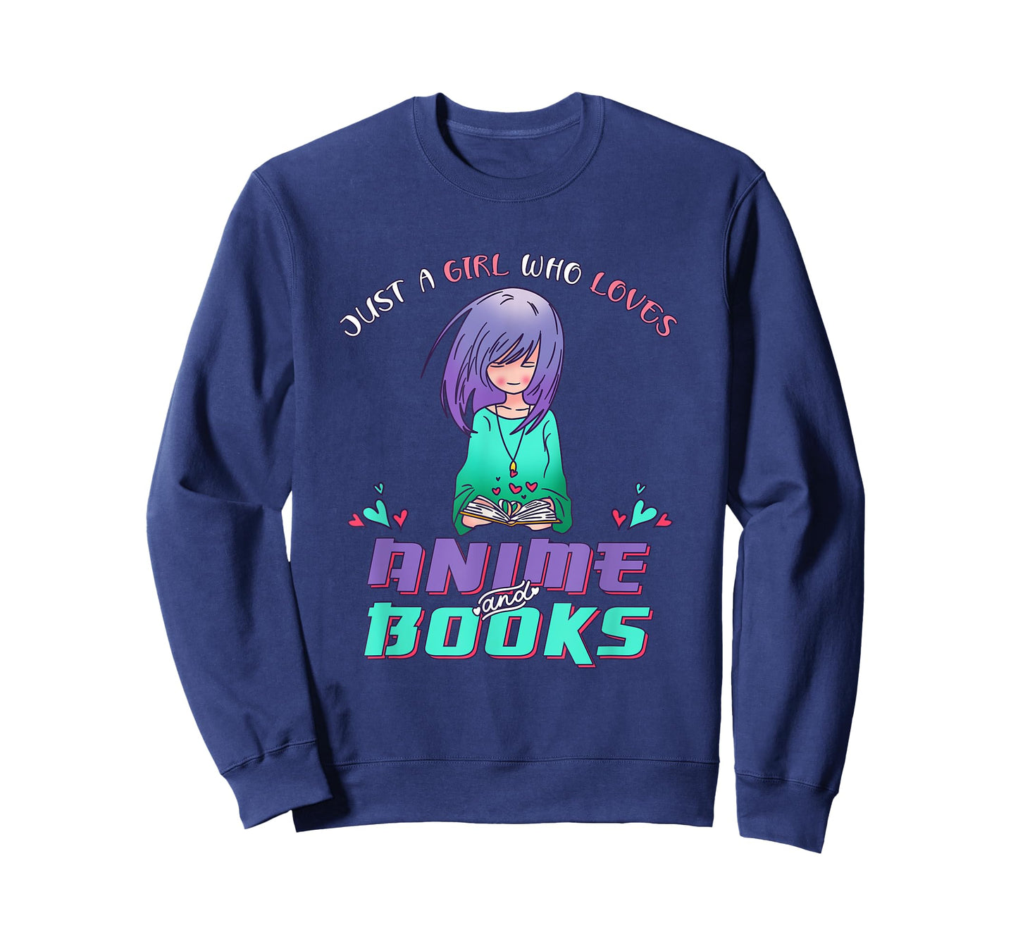 Just a Girl who Loves Anime and Reading Books T-Shirt