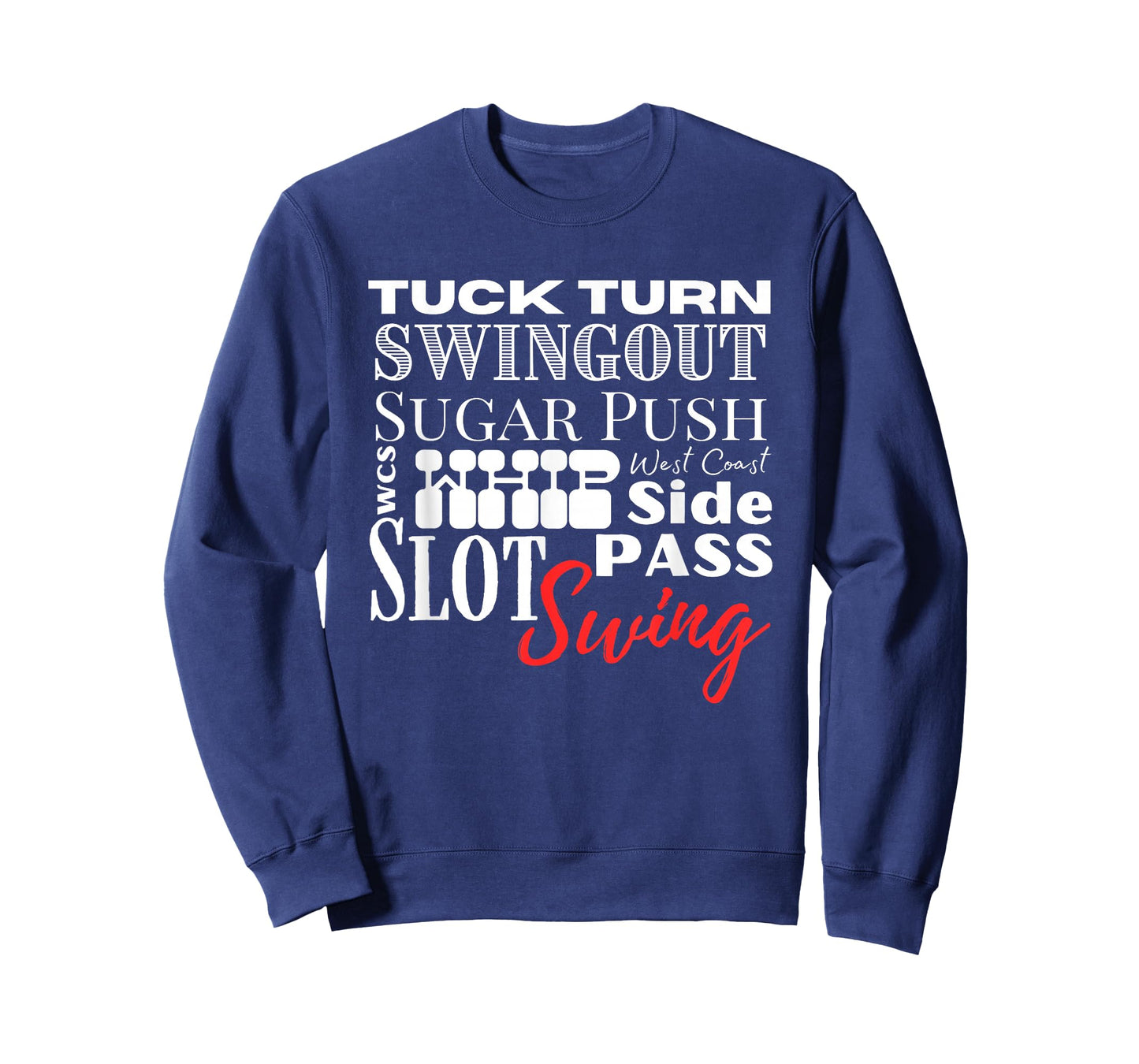 West Coast Swing Dance WCS Dancing Terms Dancer Ballroom T-Shirt