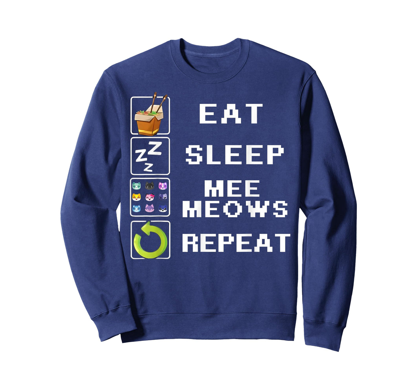 Eat Sleep Meemeow Repeat Meemeow Cats Plush T-Shirt