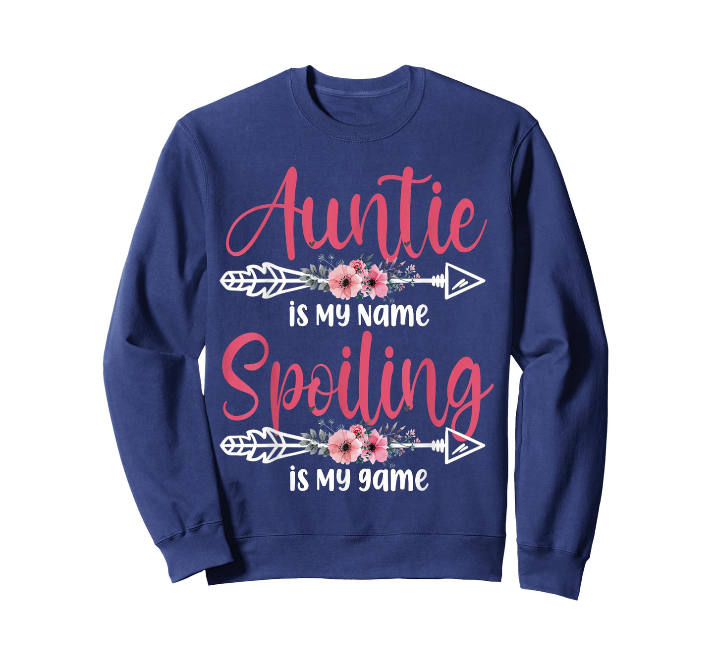 Auntie Is My Name Spoiling Is My Game Happy Mother's Day T-Shirt