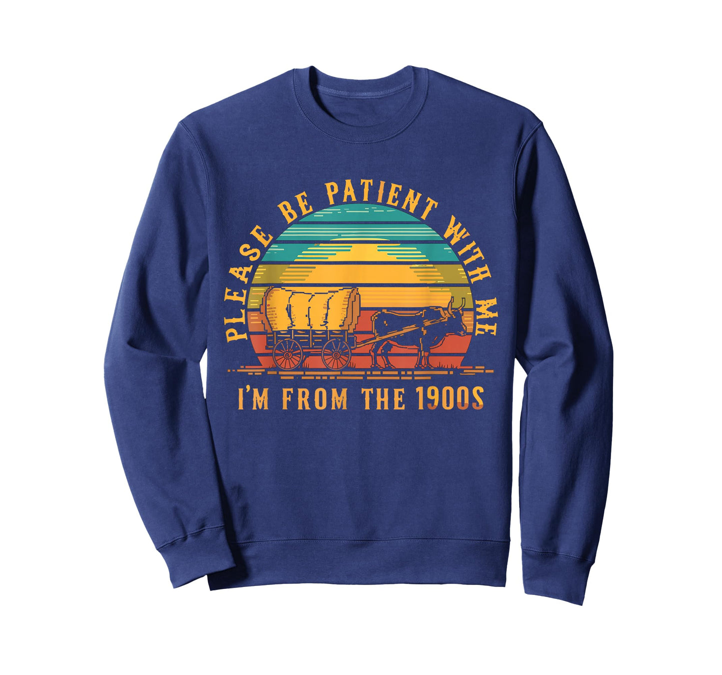 Please Be Patient With Me I'm From The 1900s T-Shirt