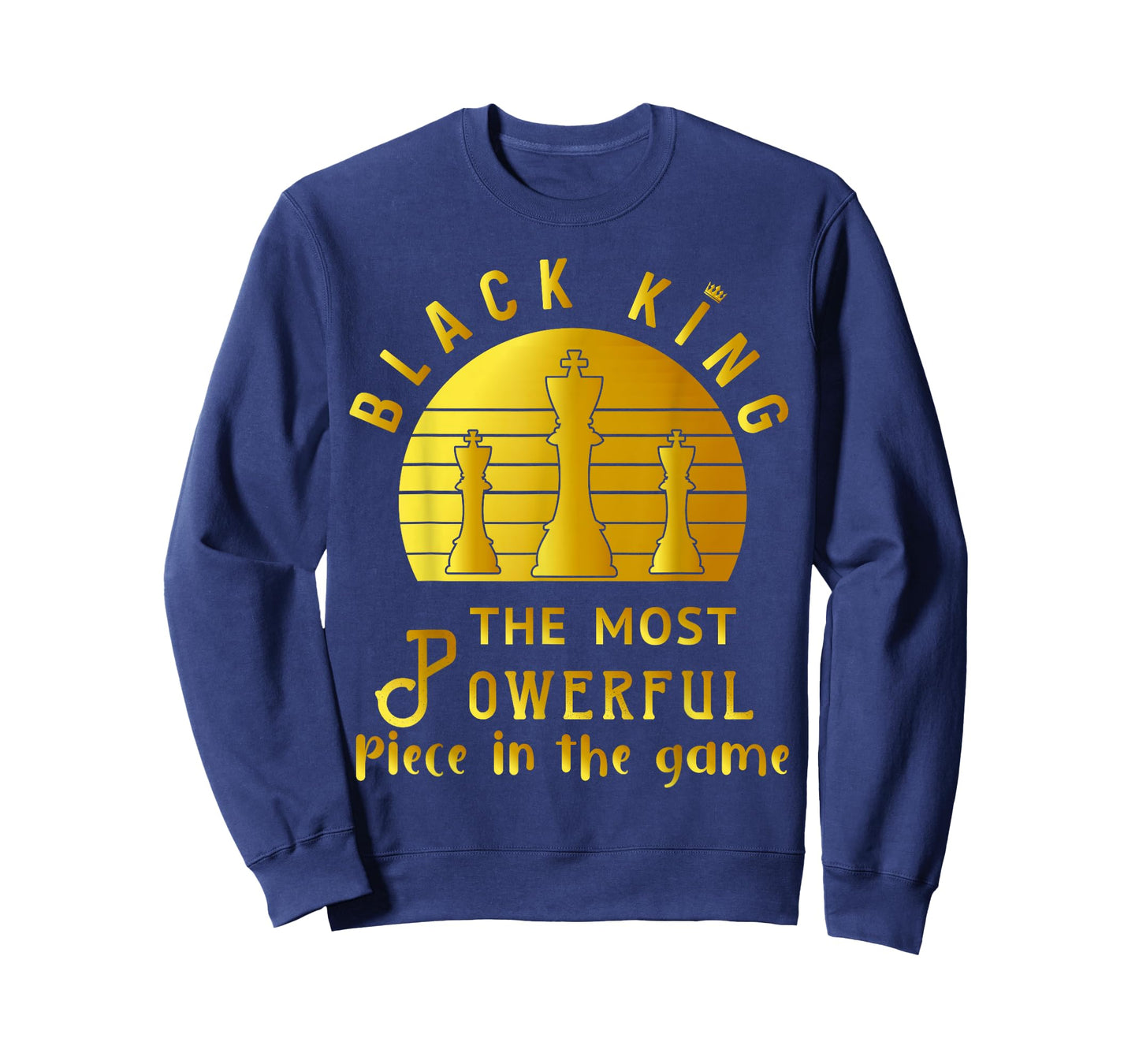 Black King The Most Powerful Piece in The Game Men Boy T-Shirt