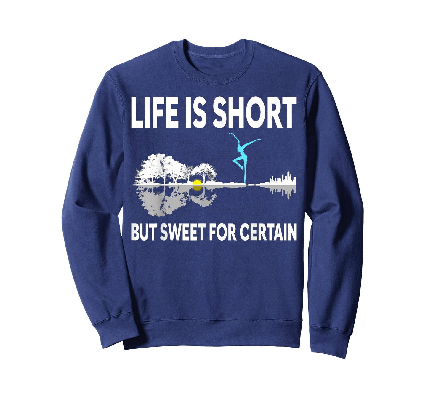 Music Lover Life Is Short But Sweet For Certain T-Shirt