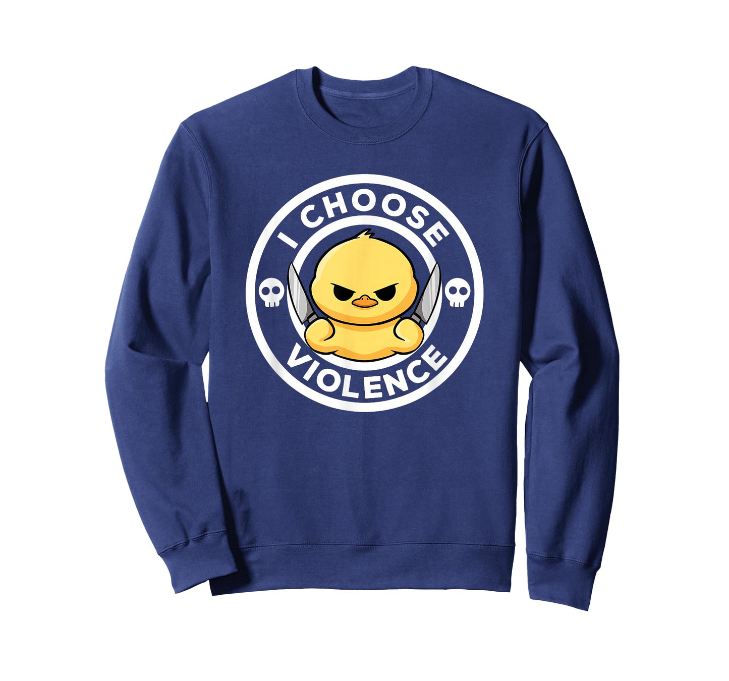 I Choose Violence Today Duck Irony And Sarcasm Funny Duck T-Shirt