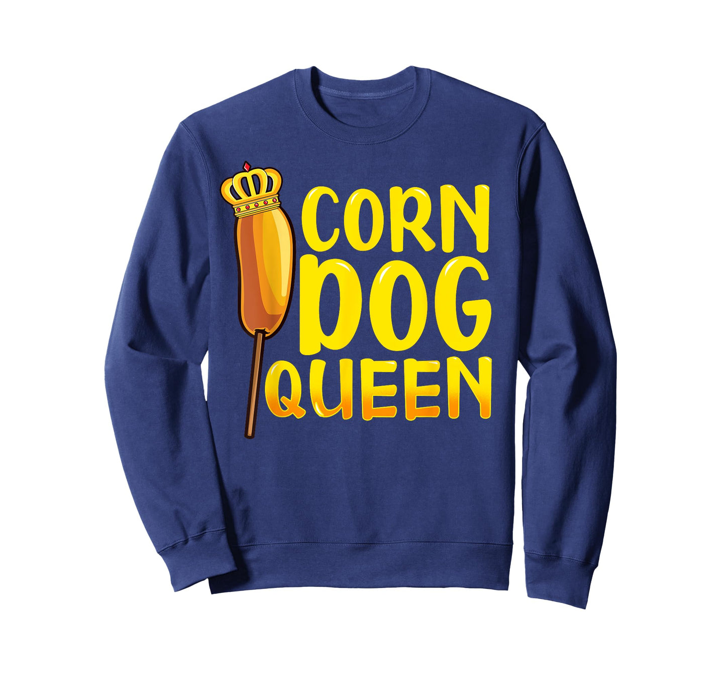 Corn Dog Queen Shirt - Funny Corndog Hot Dog Sausage Stick T-Shirt