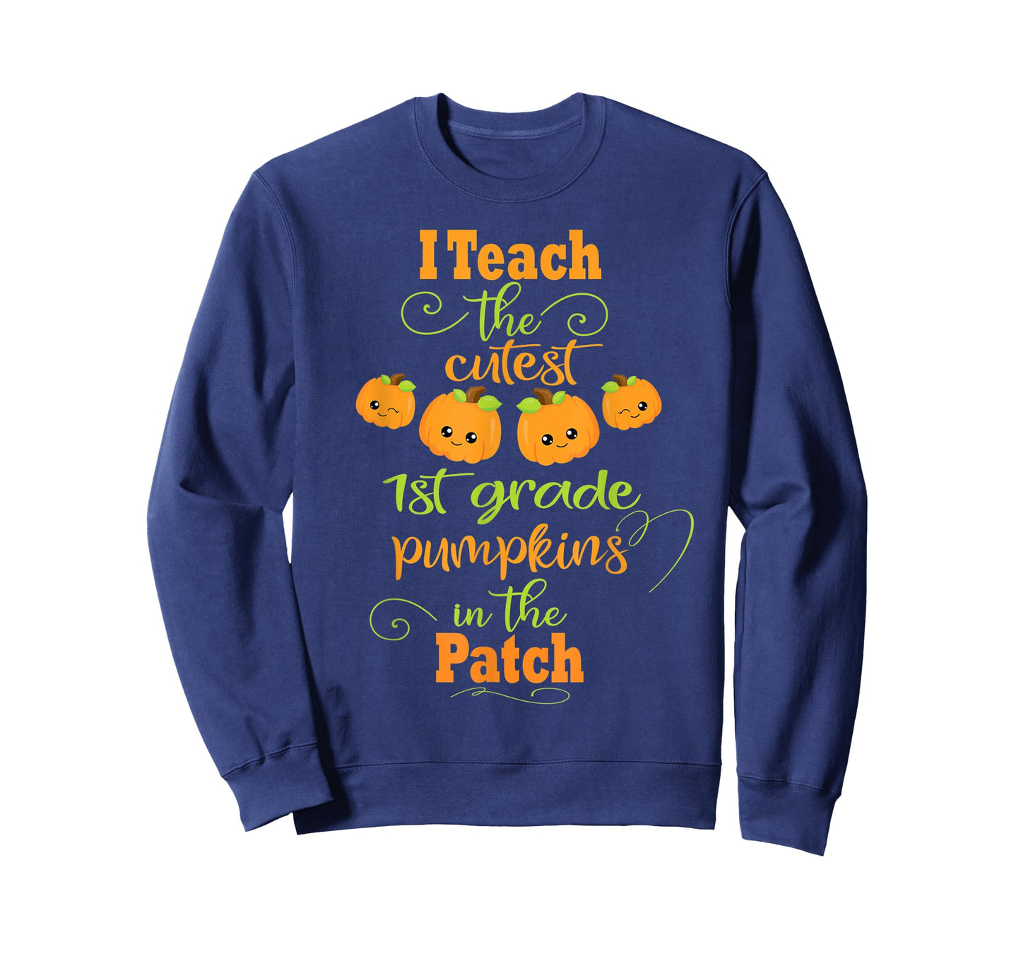 Halloween Cutest Pumpkins Funny First Grade Teacher Gift T-Shirt