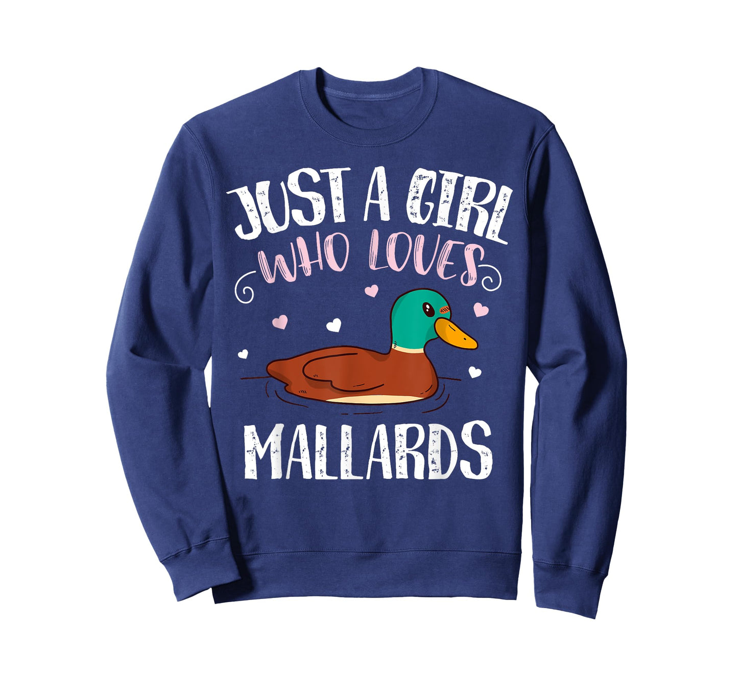 Just A Girl Who Loves Mallard Ducks – Funny Mallard Duck T-Shirt