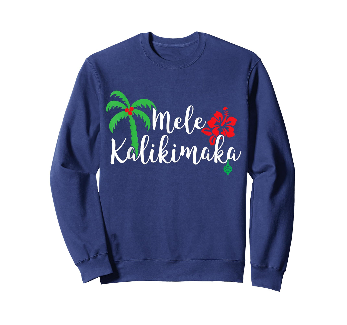 Mele Kalikimaka Hawaiian Merry Christmas T-Shirt