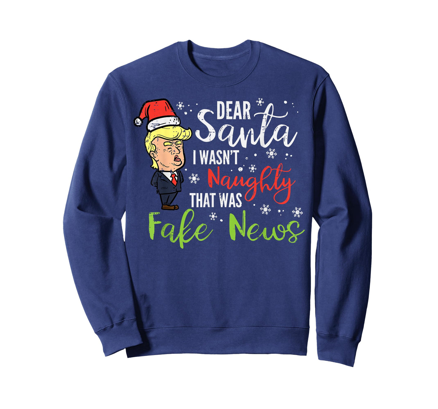 Christmas Trump Dear Santa Fake News Funny Xmas Men Women T-Shirt