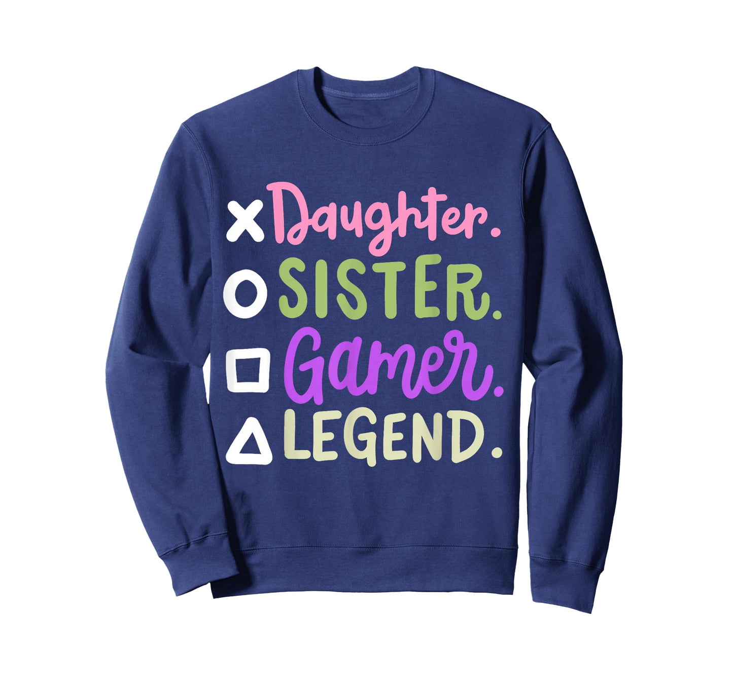 Daughter Sister Gamer Legend Video Gaming Women Girls Teens T-Shirt