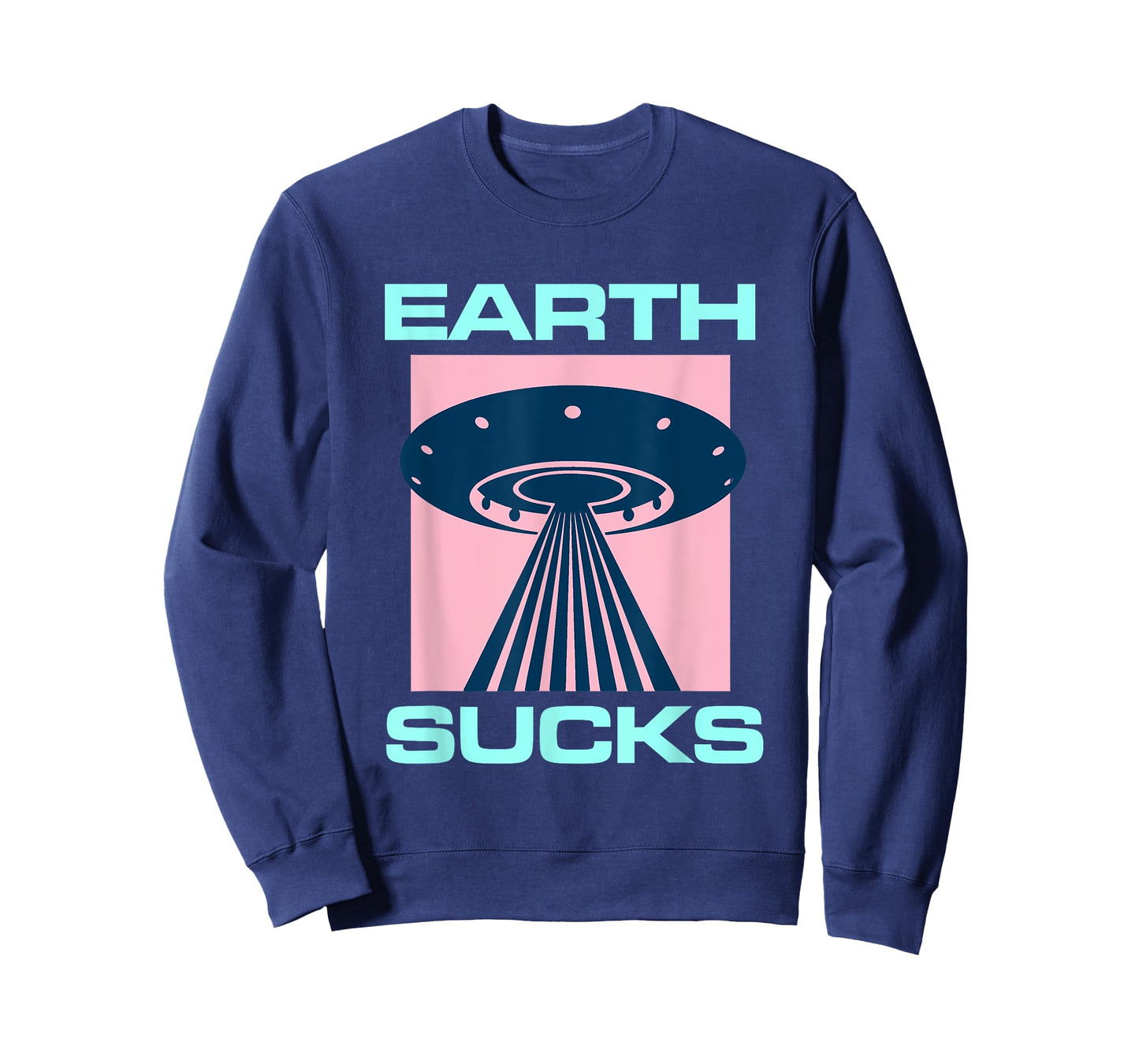 Earth Sucks Alien UFO Geek Planet Nerd Space Star Geeky T-Shirt