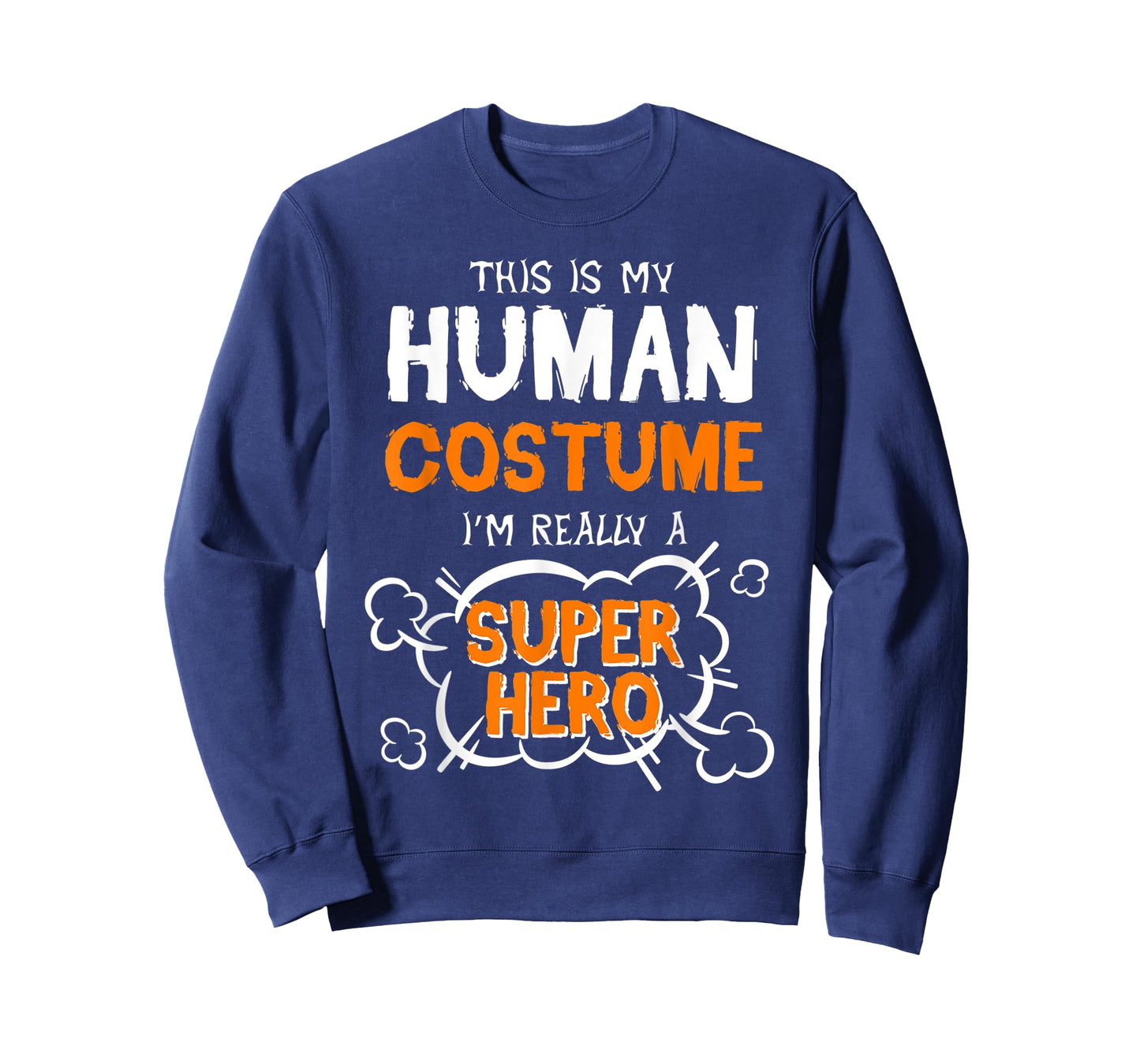 This Is My Human Costume Superhero Men Women Halloween T-Shirt