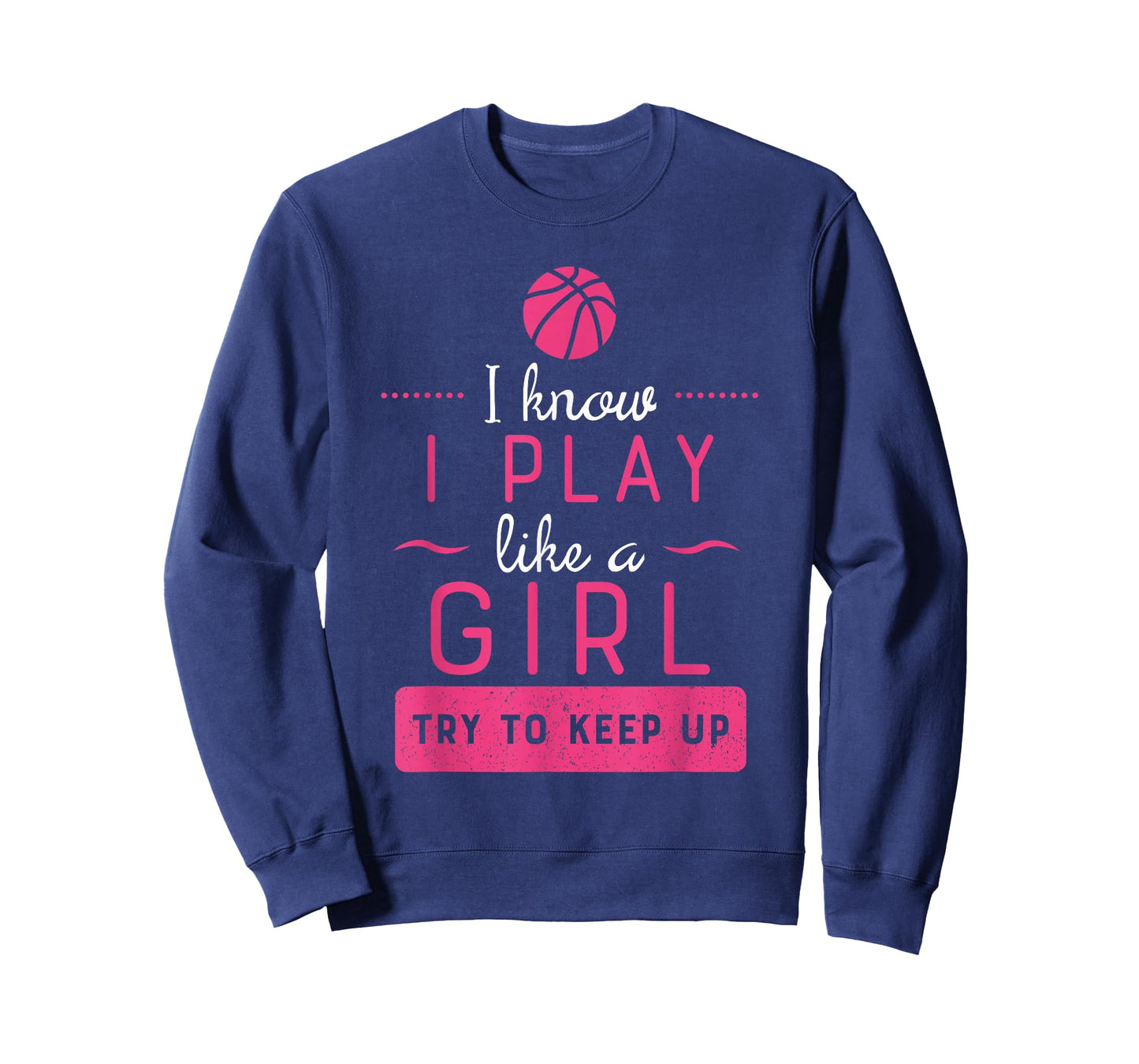 Basketball Shirt -Girls Basketball Gift- Play Like a Girl T-Shirt