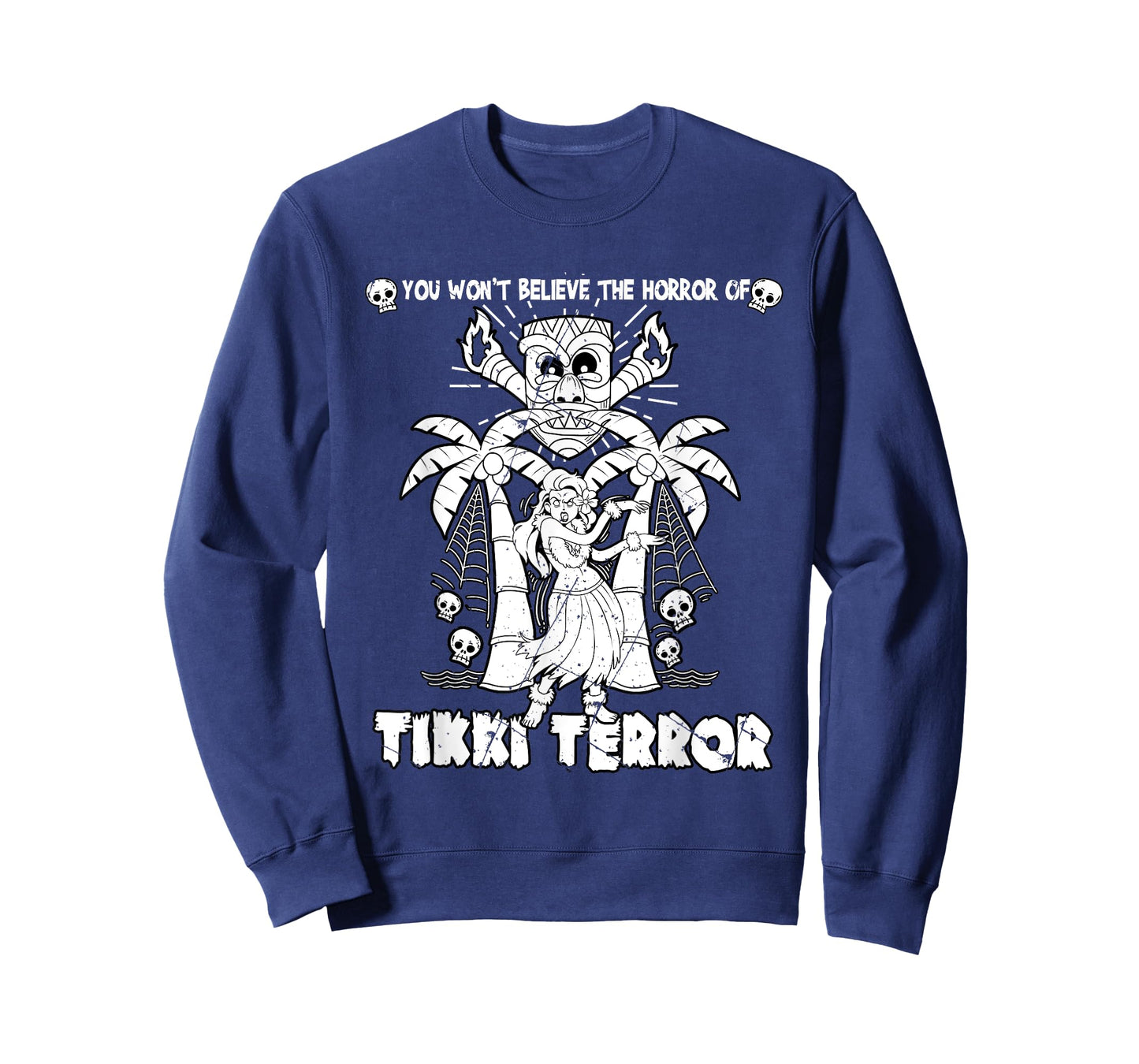 Wont Believe The Horror Of Tikki Terror Tiki Halloween Skull T-Shirt