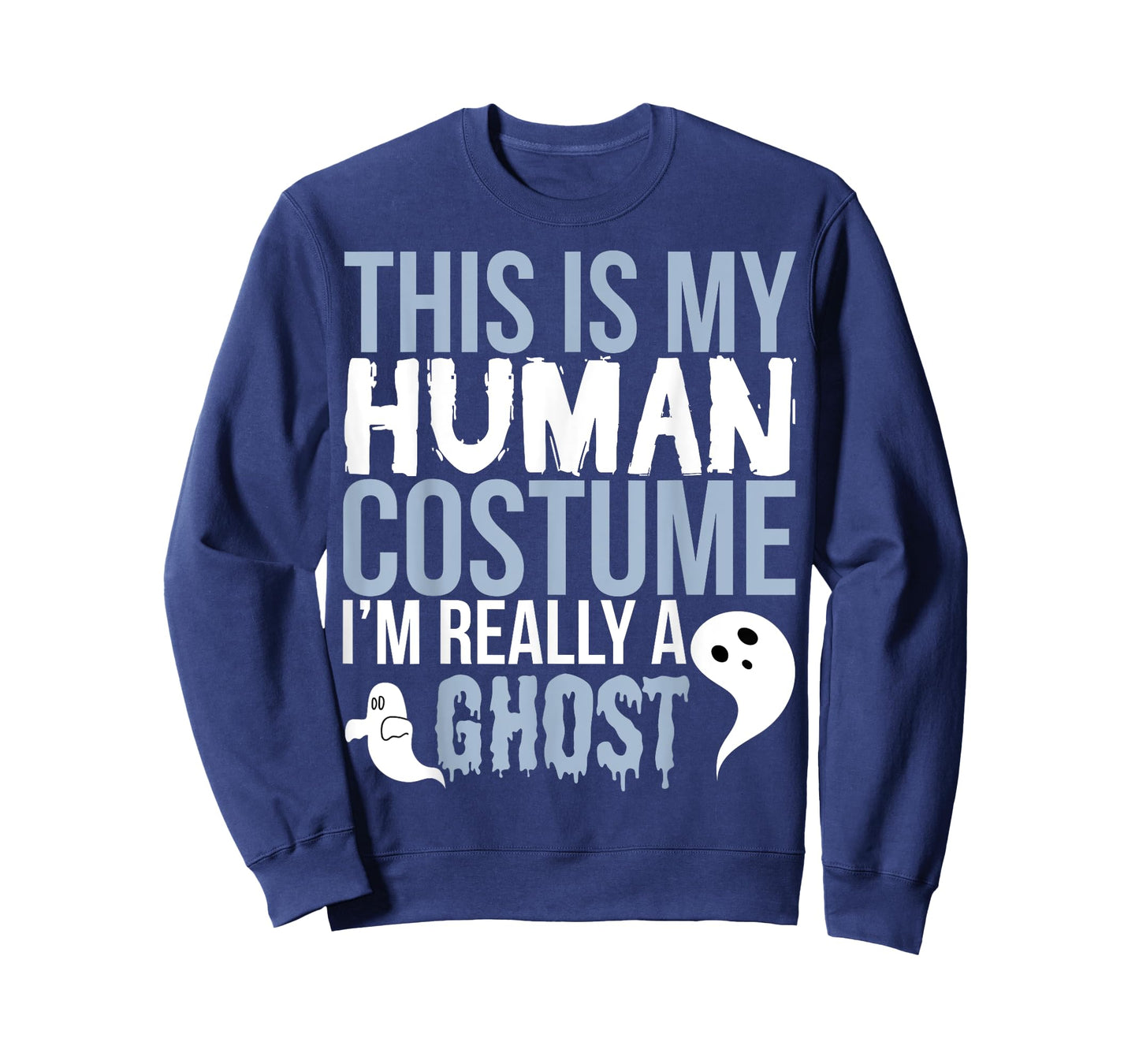 Funny Ghost - This Is My Human Costume T-Shirt