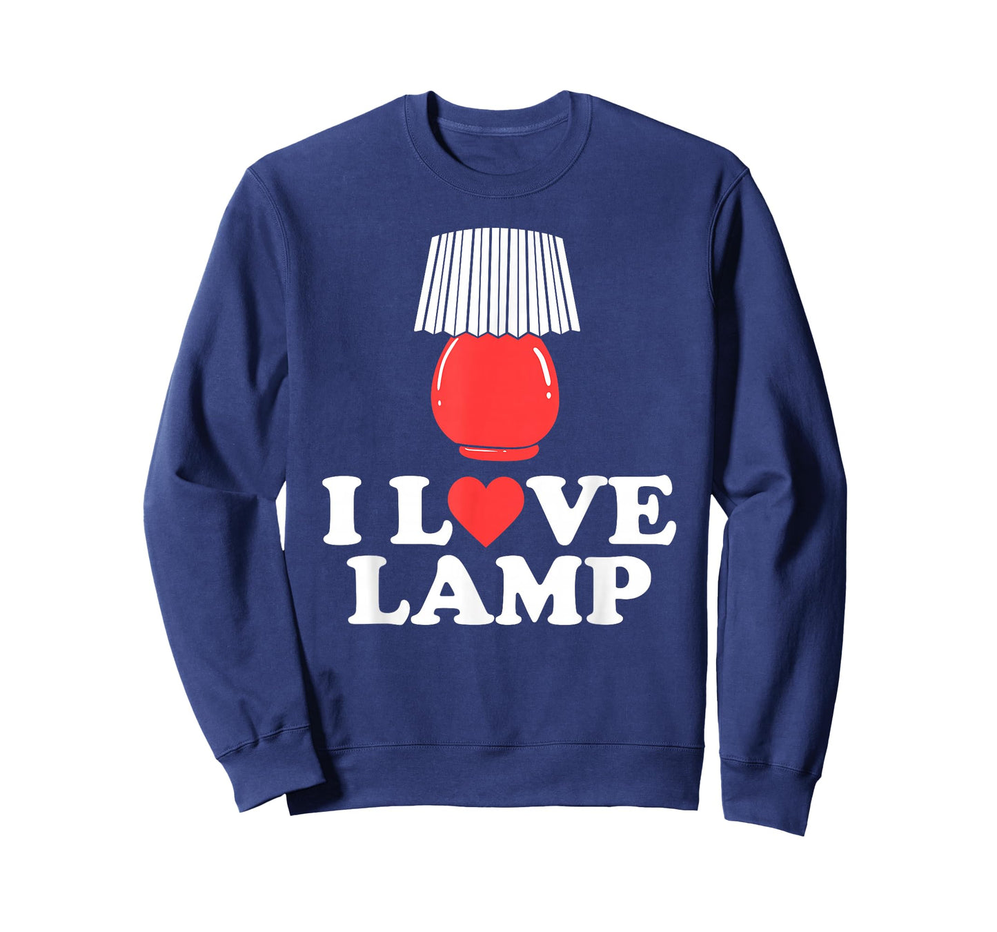 I Love Lamp Funny Movie Quote Tee Shirt T-Shirt