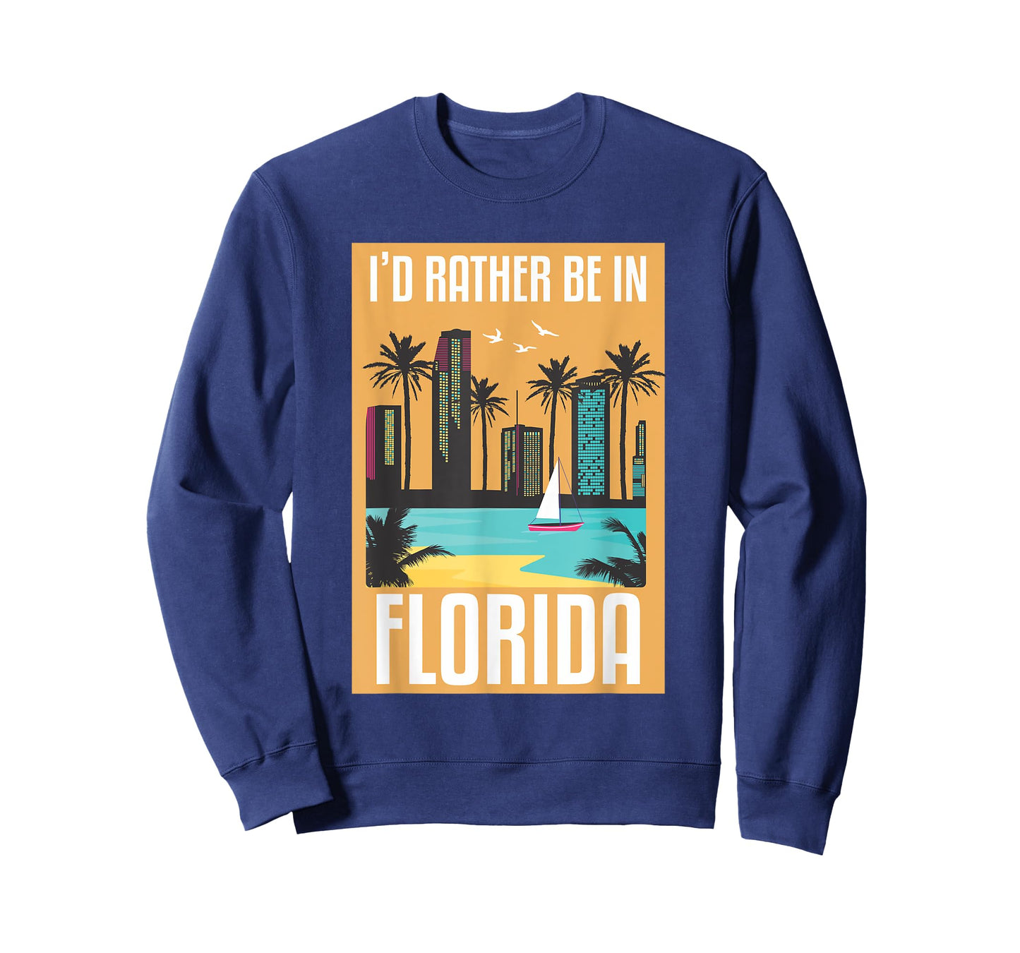 I'd Rather Be In Florida T-Shirt