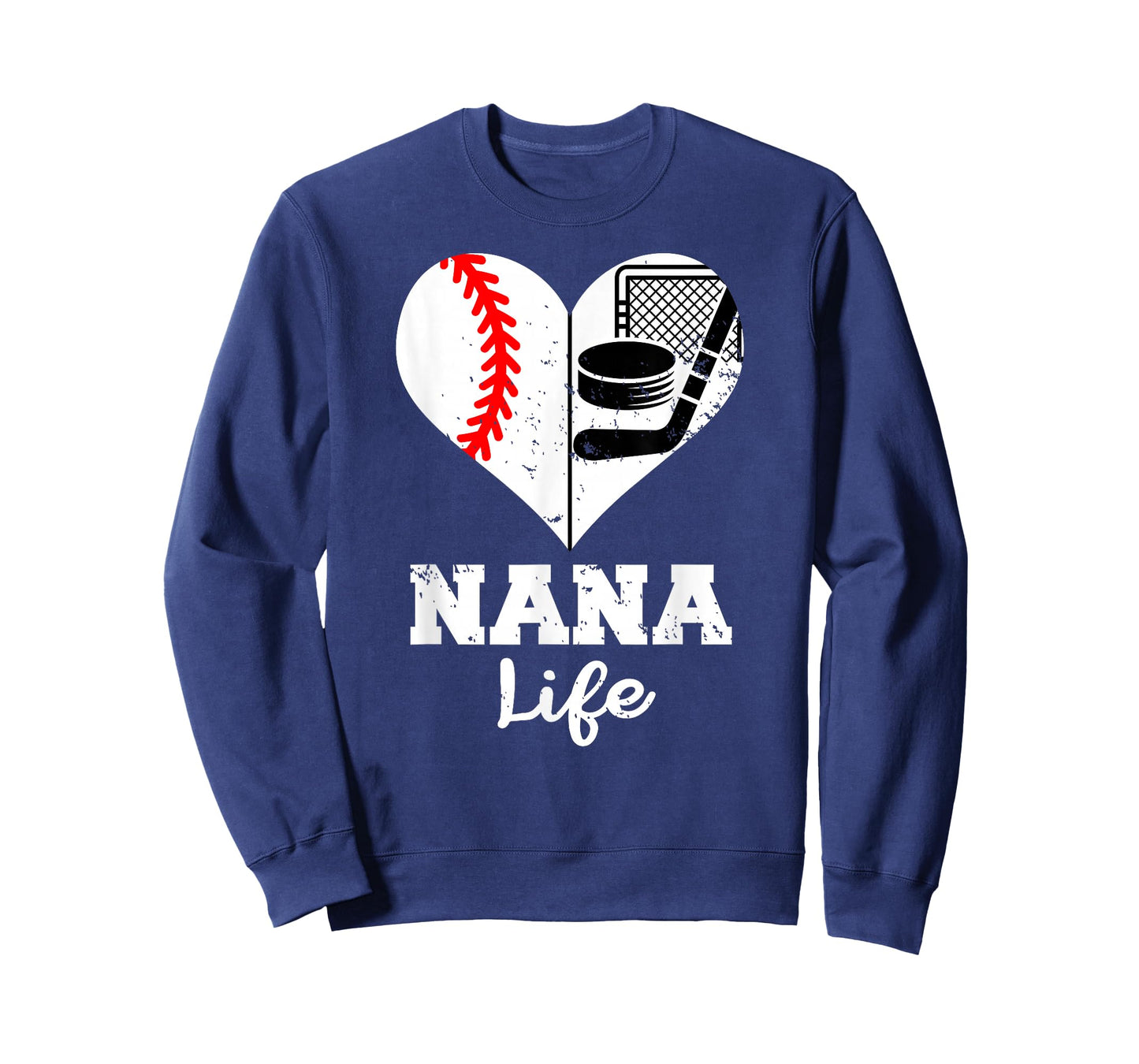 Nana Life Heart Funny Baseball Hockey Nana T-Shirt