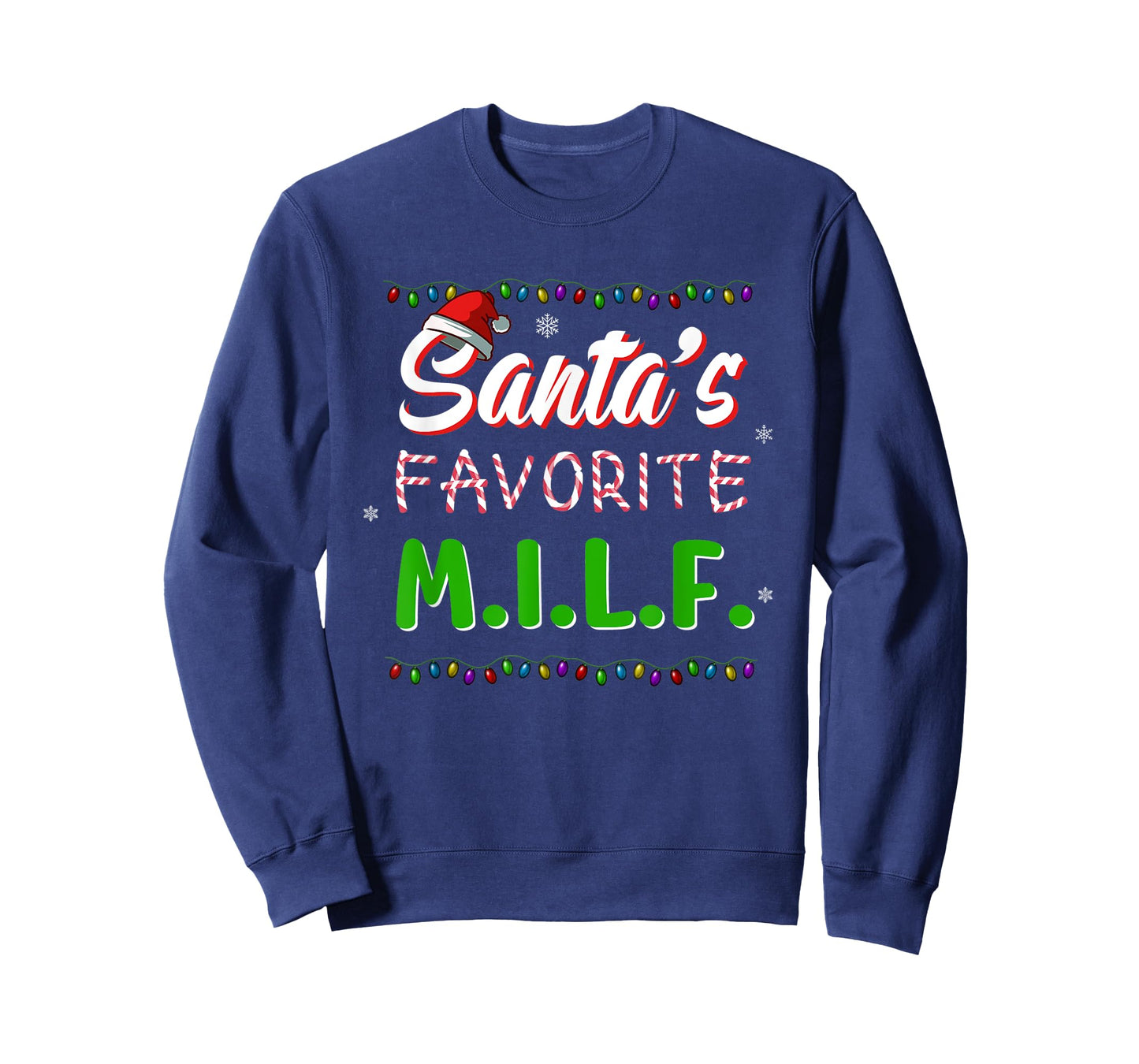 Santa's Favorite MILF Christmas Santa Hat Light T-Shirt