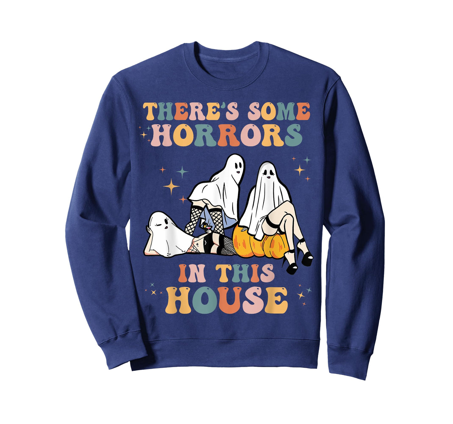 Ghost Pumpkin Halloween There's Some Horrors In This House T-Shirt
