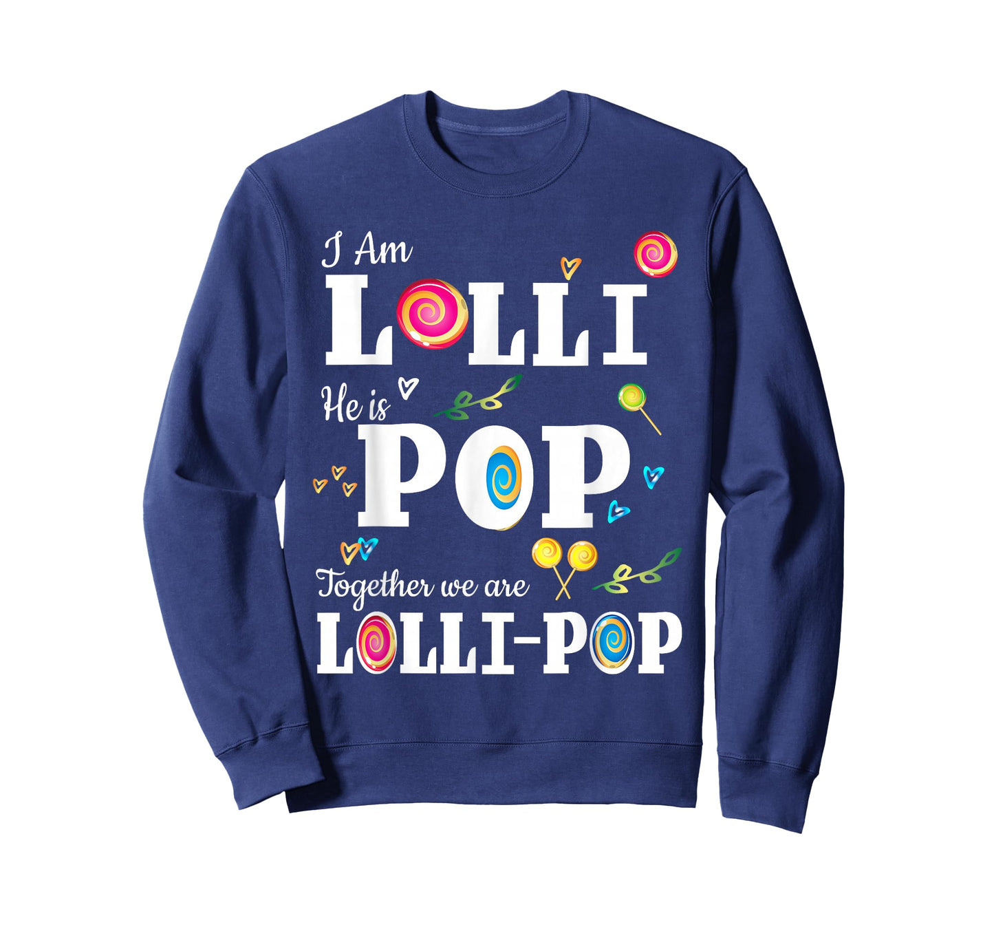 Funny Lolli Pop Lollipop Grandmother Grandfather Shirt Gift T-Shirt