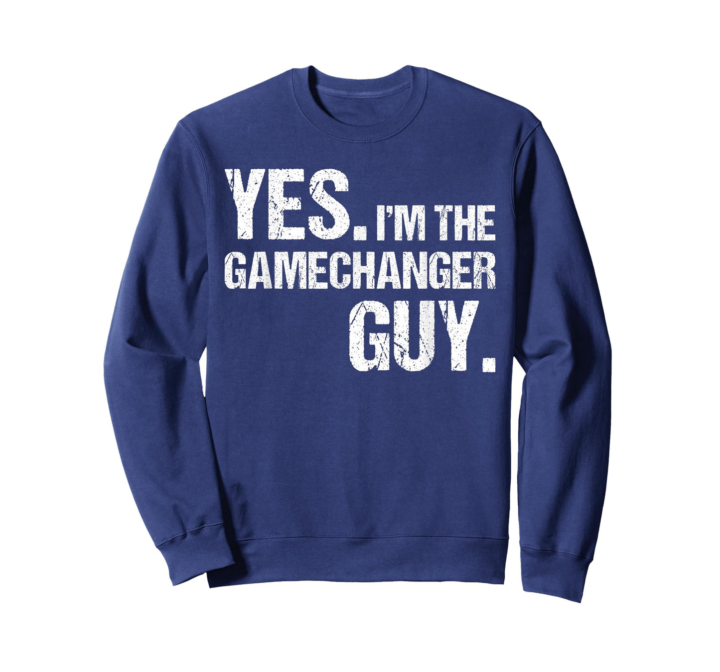 Yes I'm The Gamechanger Guy, Funny Baseball For Men Boys T-Shirt