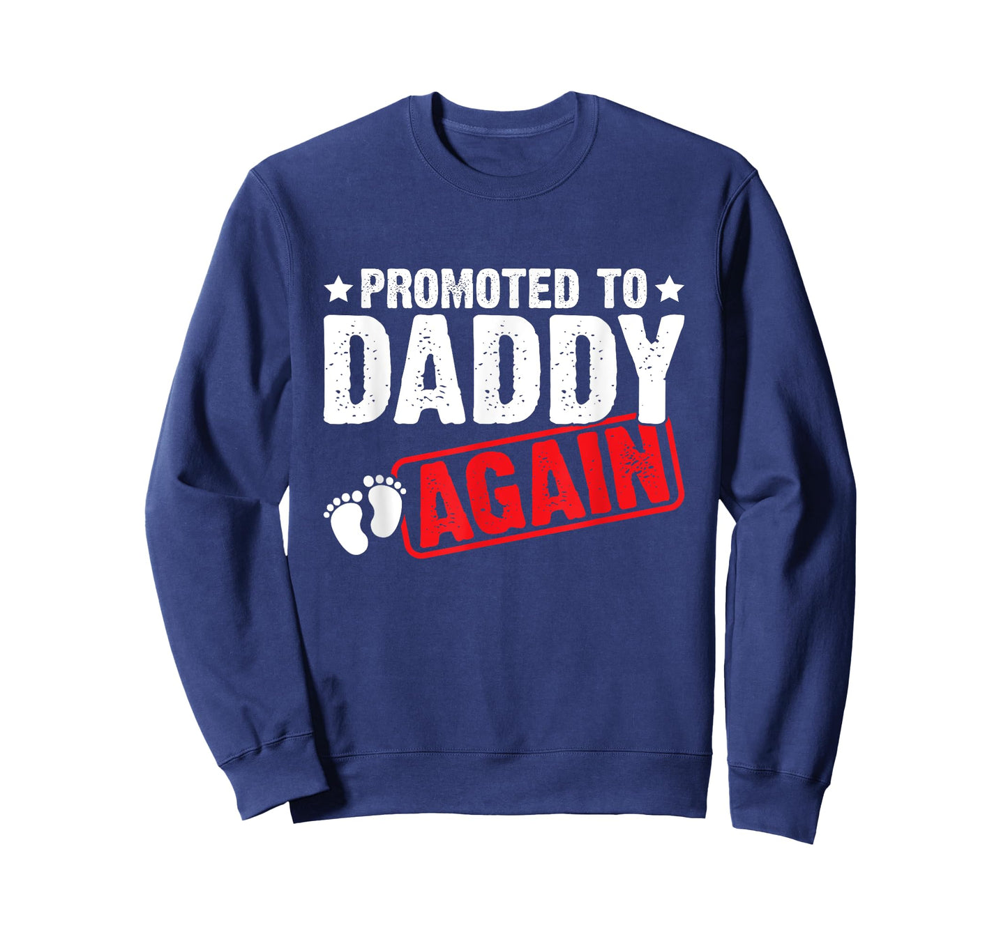 Promoted to Daddy Again - Dad Pregnancy Announcement T-Shirt