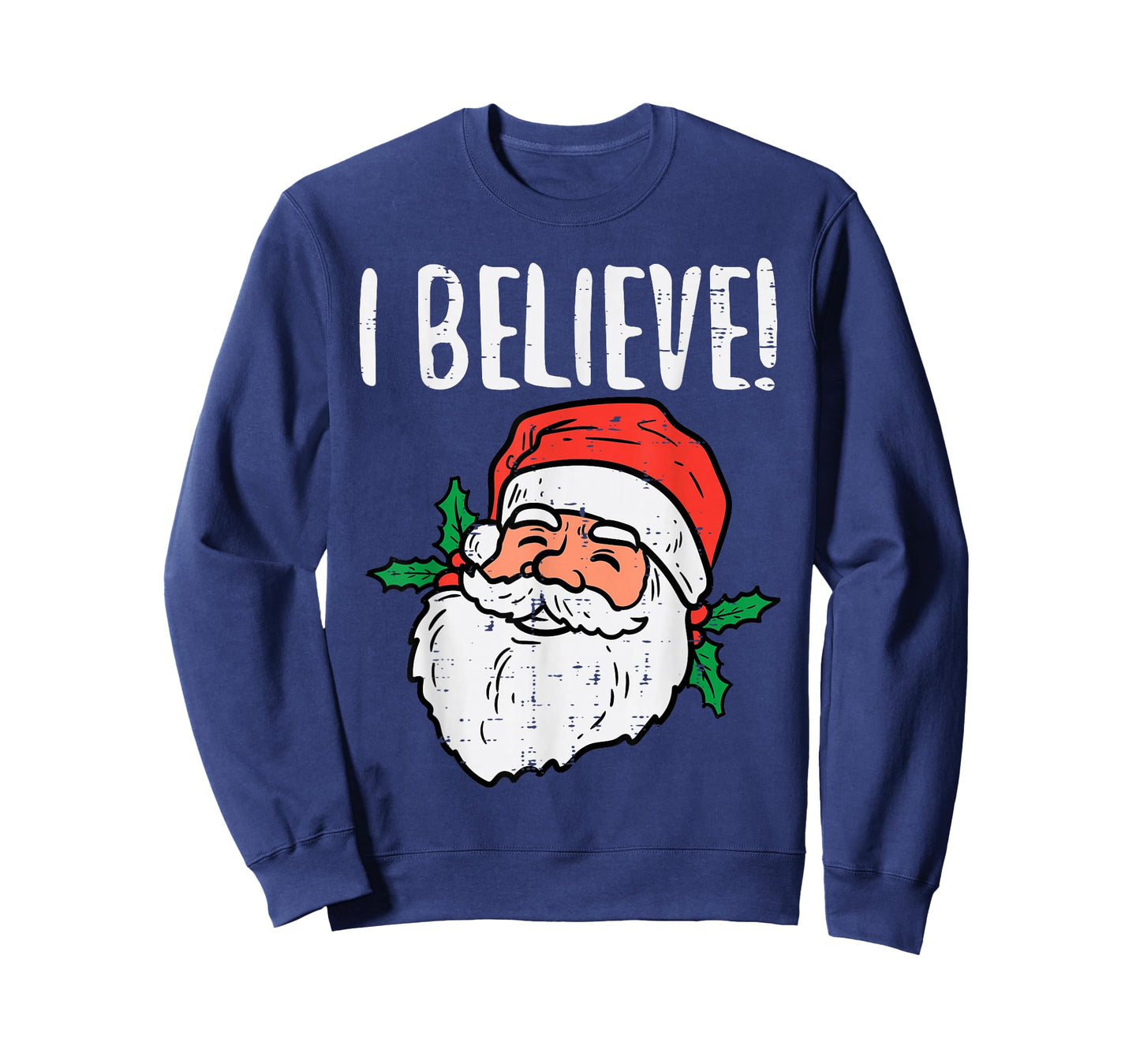 I Believe Santa Cute Christmas Xmas Men Women T-Shirt