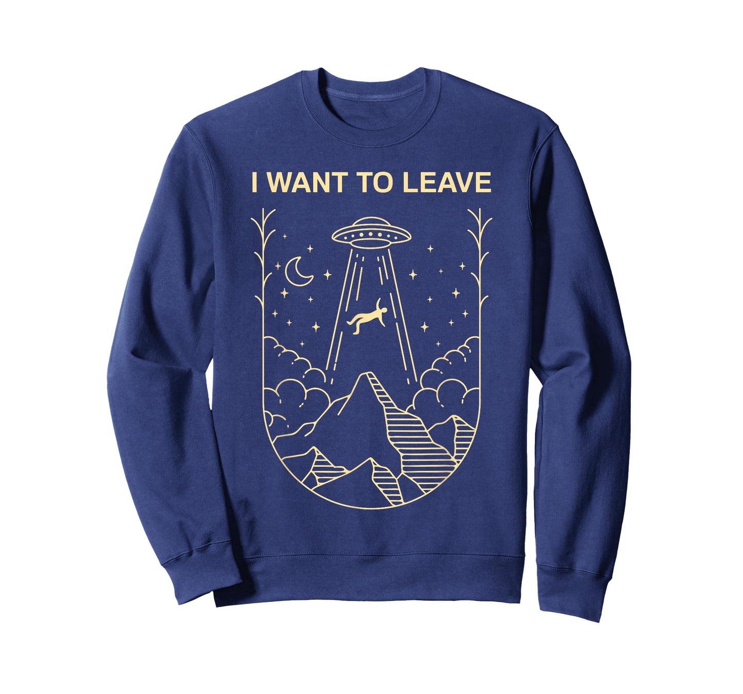 Funny Alien UFO Extraterrestrial I Want to Leave Alien Lover T-Shirt Small