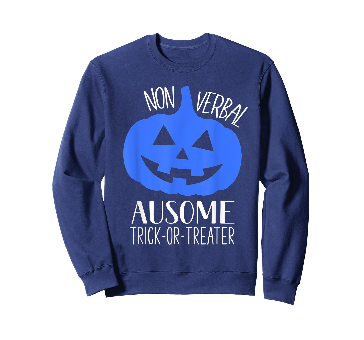 Trick or Treat Non-Verbal Halloween Pumpkin Autism Awareness T-Shirt