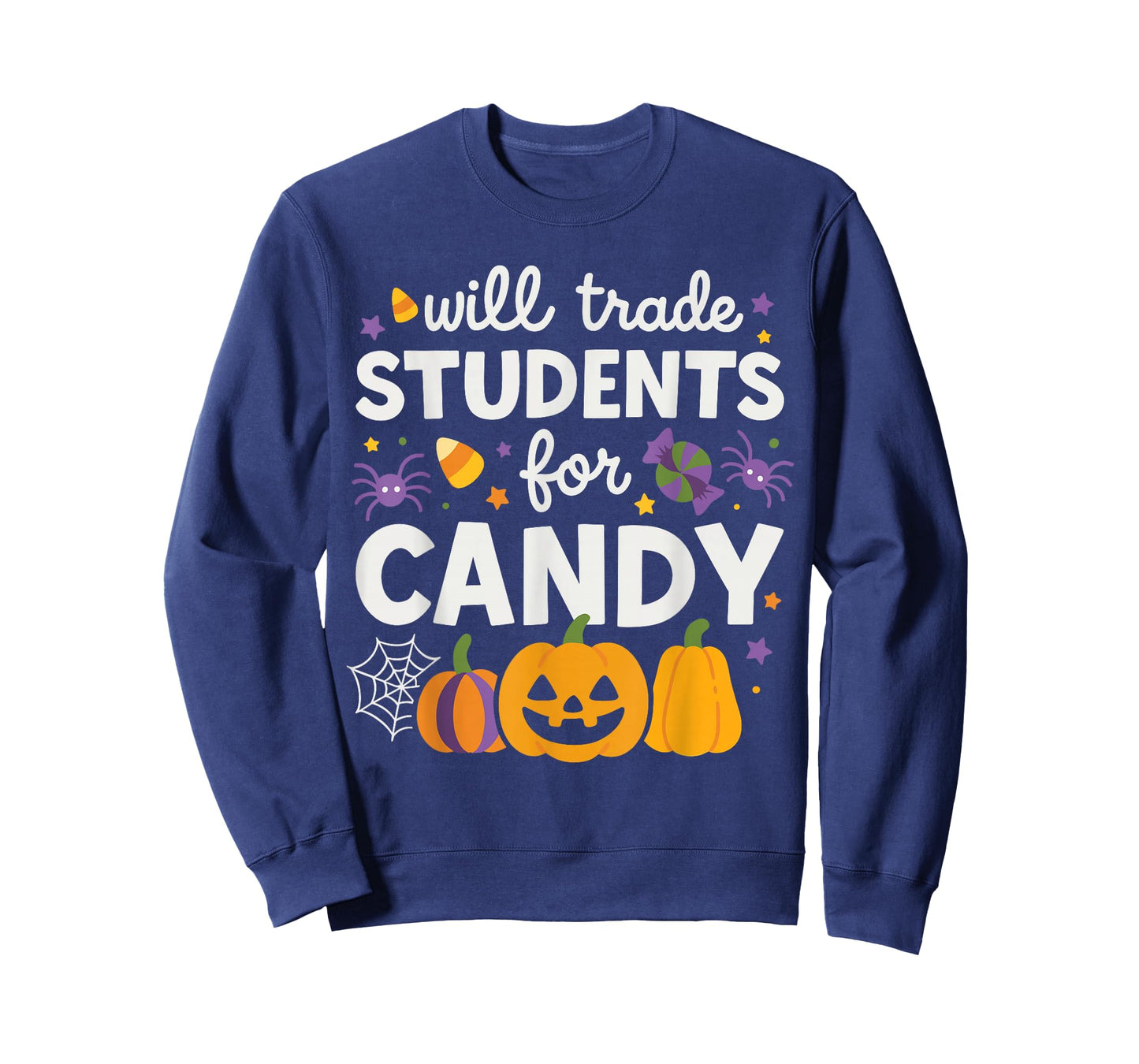 Will Trade Students for Candy, Funny Teacher Cute Halloween T-Shirt