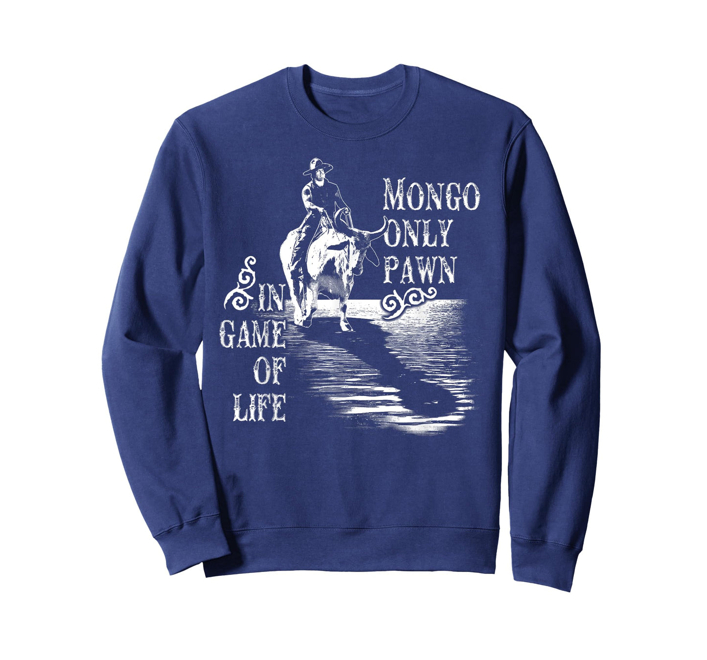 Mongo Only Pawn in Game of Life T-Shirt