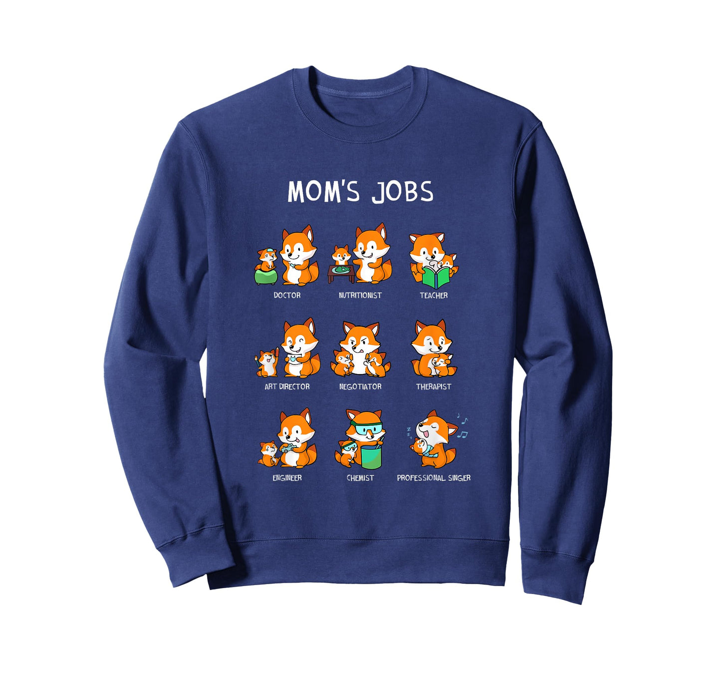Mom's Jobs Mother's Day Mum Mother Mummy Nerd Fox Foxes T-Shirt