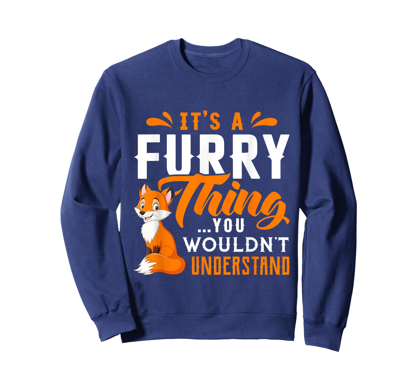 Its a Furry Thing you Wouldnt Understand Shirt Cute Furry T-Shirt