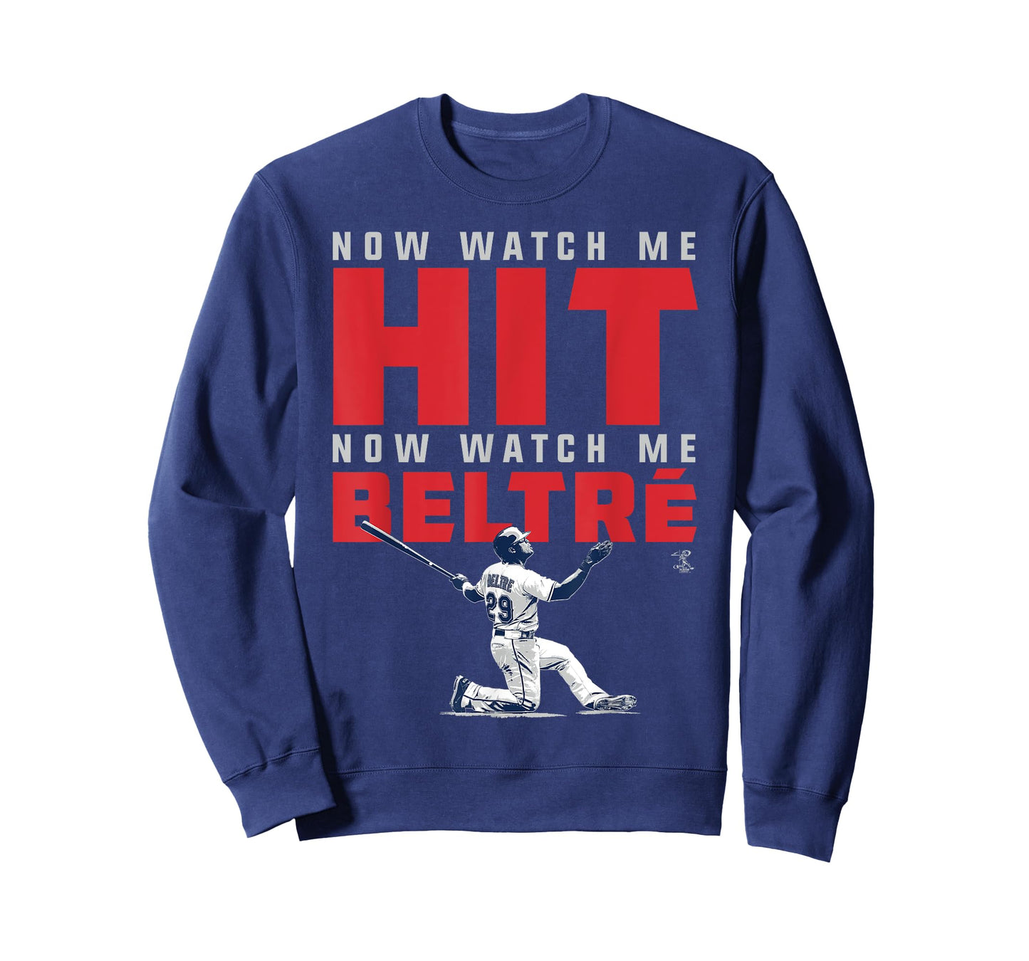 Adrian Beltre Now Watch Me T-Shirt - Apparel T-Shirt